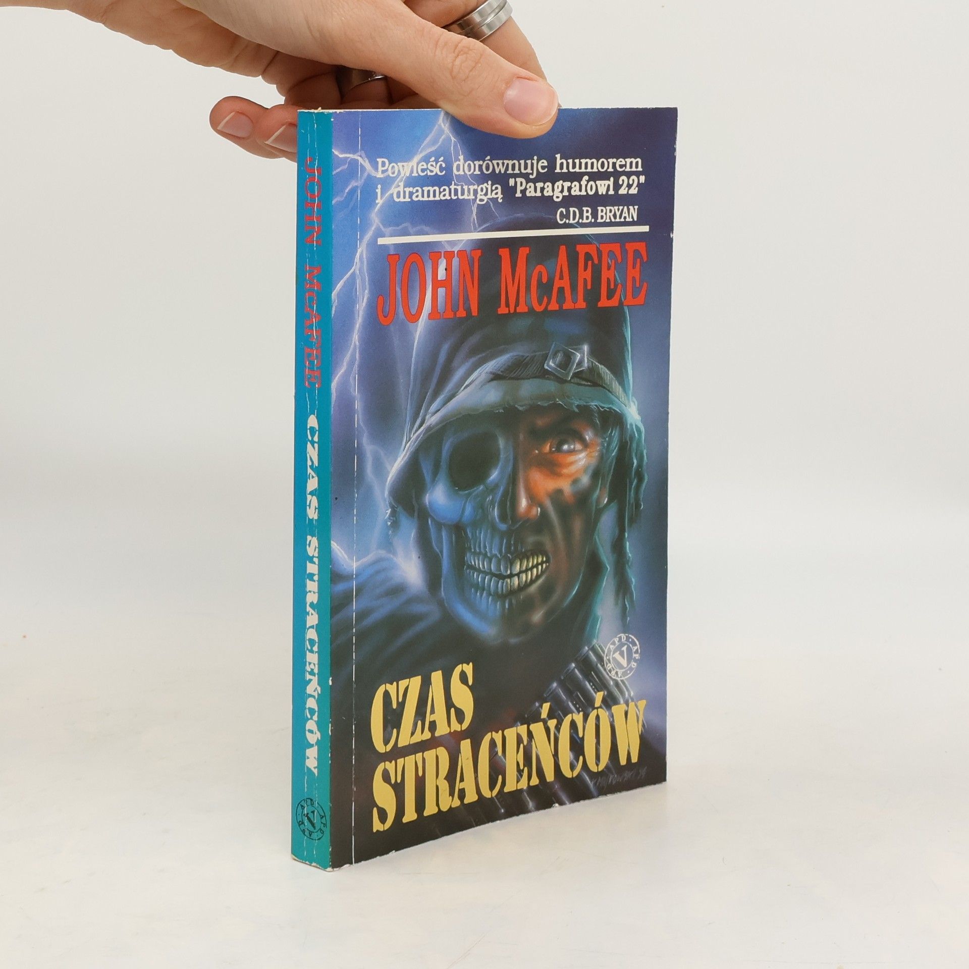 John P. McAfee Czas straceńców
