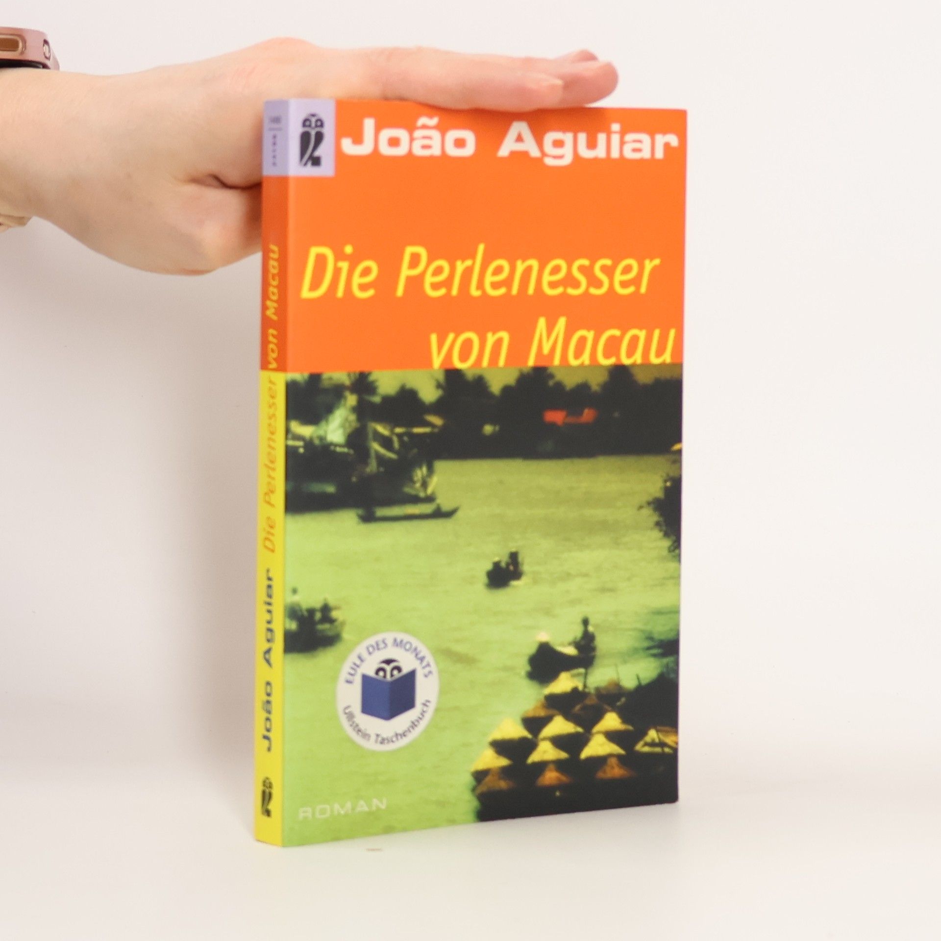 Joa o. Aguiar Die Perlenesser von Macau