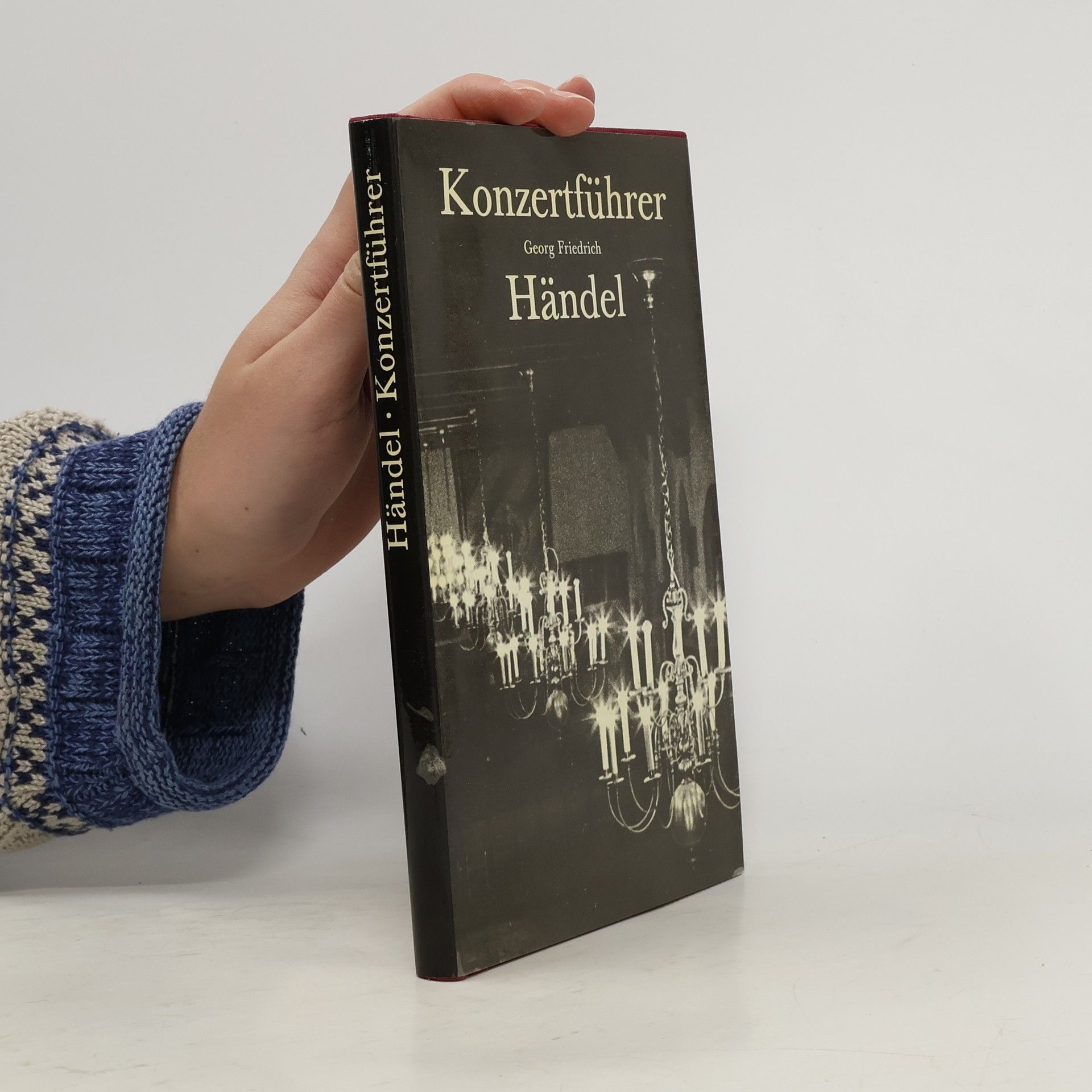 Walther Siegmund - Schultze Konzertführer. Georg Friedrich Händel.