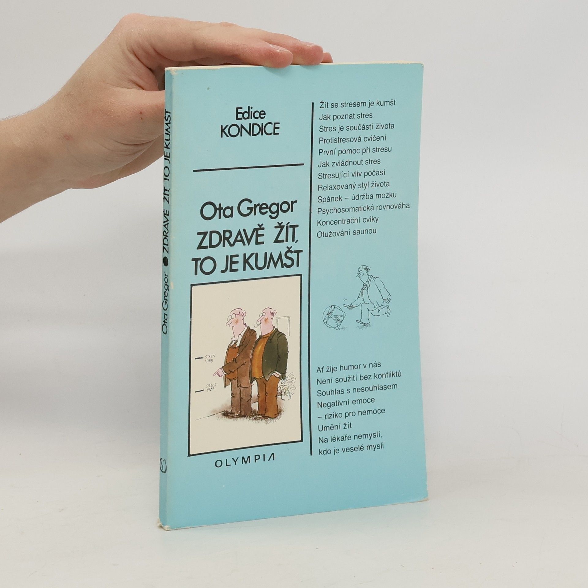 Zdravě žít, to je kumšt