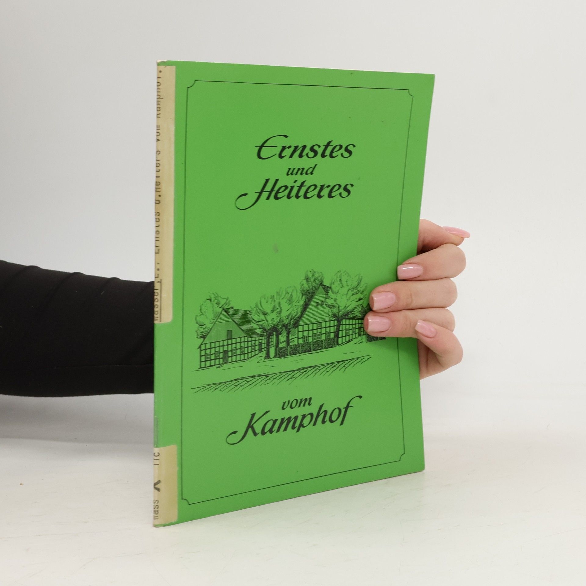 Ernstes und Heiteres vom Kamphof