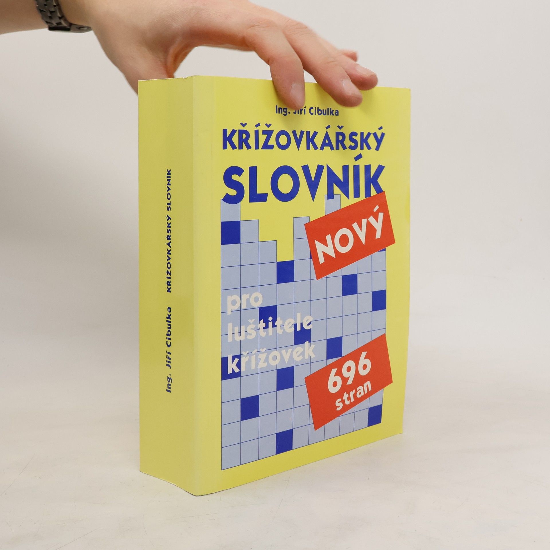 Jiří Cibulka Křížovkářský slovník : pro luštitele křížovek : s doplňky
