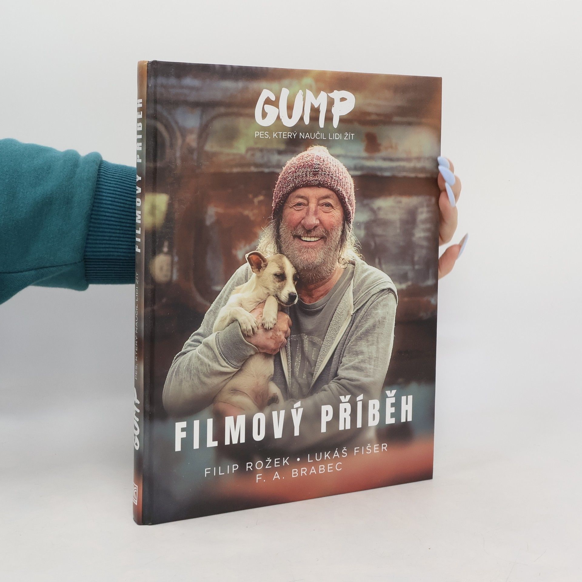 Filip Rožek Gump : pes, který naučil lidi žít : filmový příběh