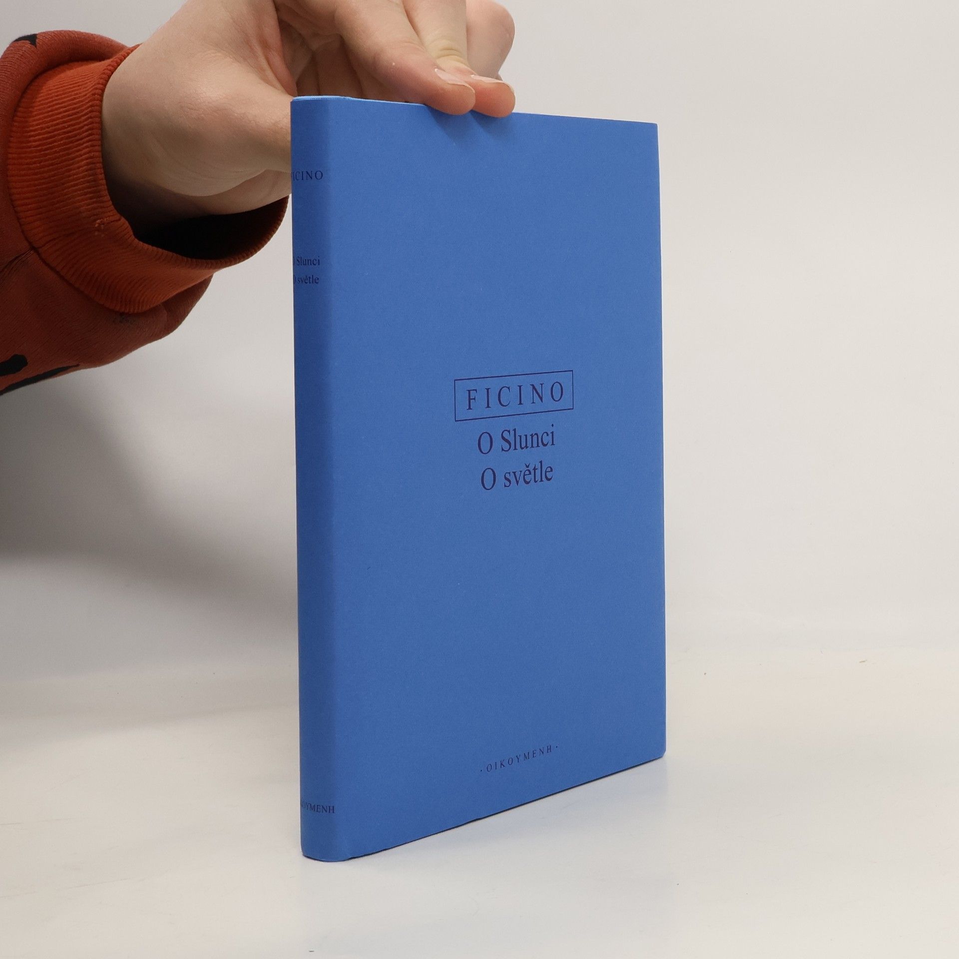 Marsilio Ficino O Slunci / O světle