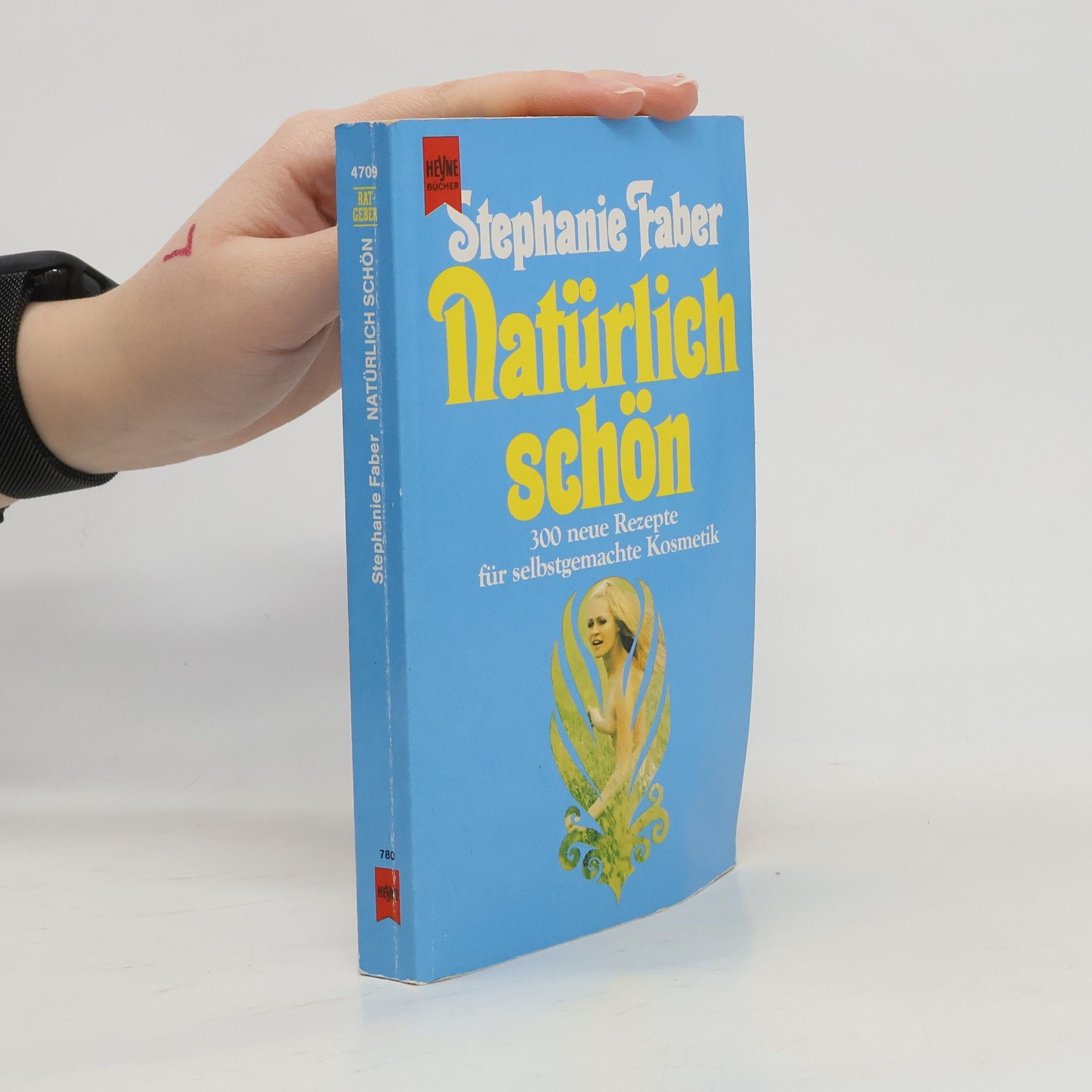Stephanie Faber Natürlich schön! 300 neue Rezepte