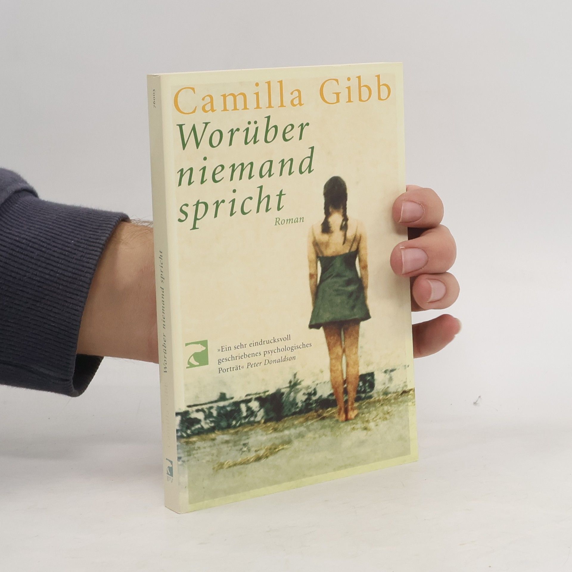 Camilla Gibb Worüber niemand spricht