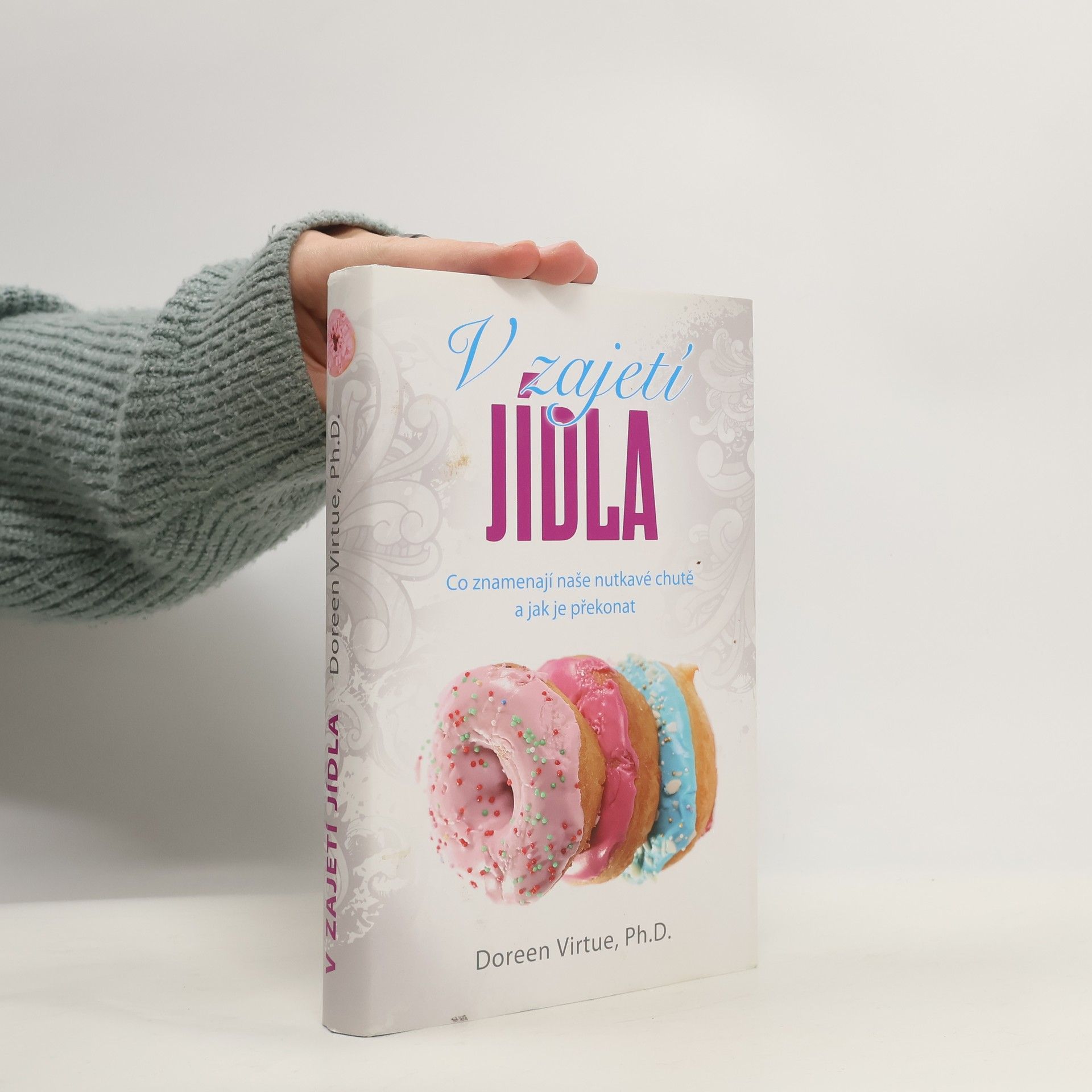 Doreen Virtue V zajetí jídla