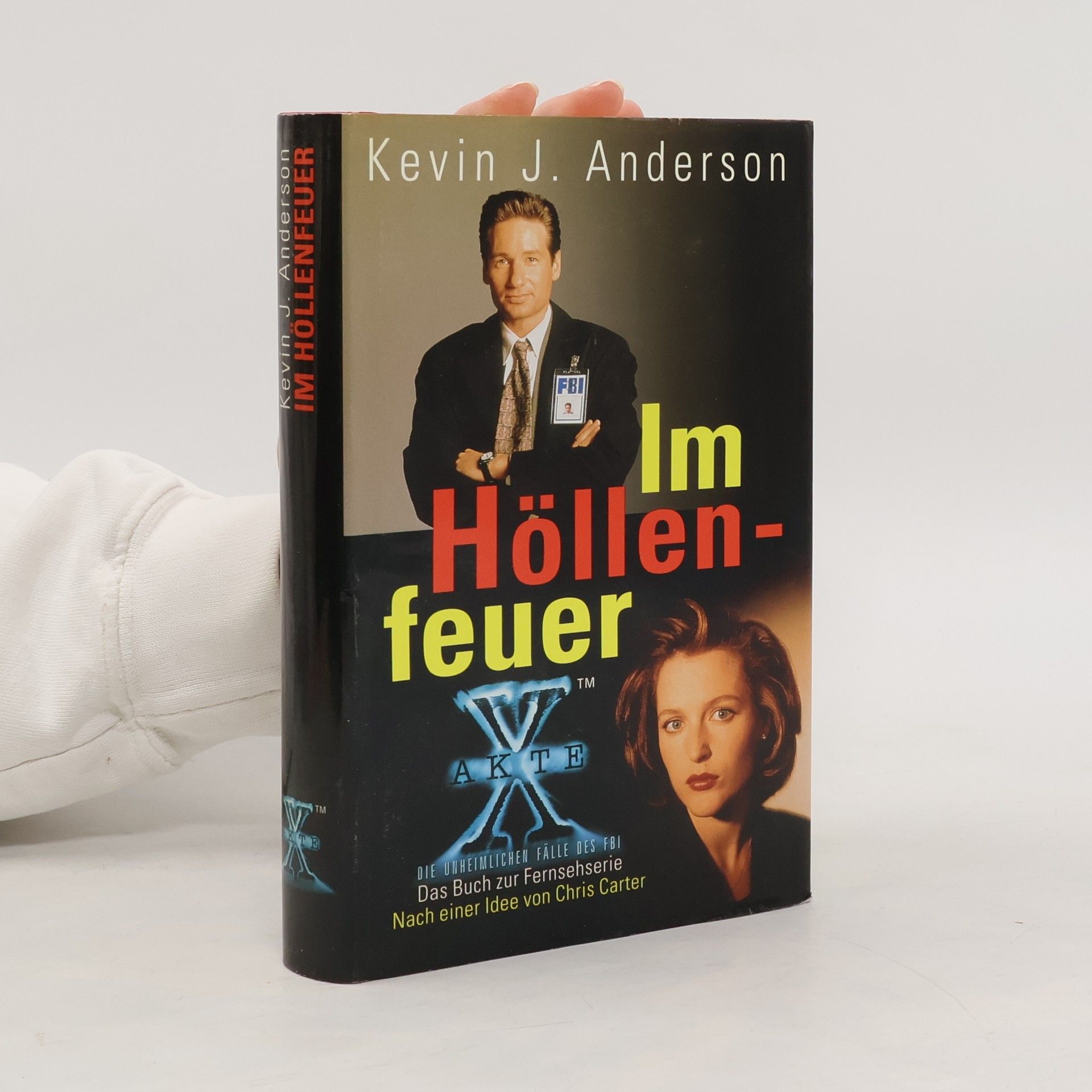 Kevin J. Anderson Akte X. Im Höllenfeuer