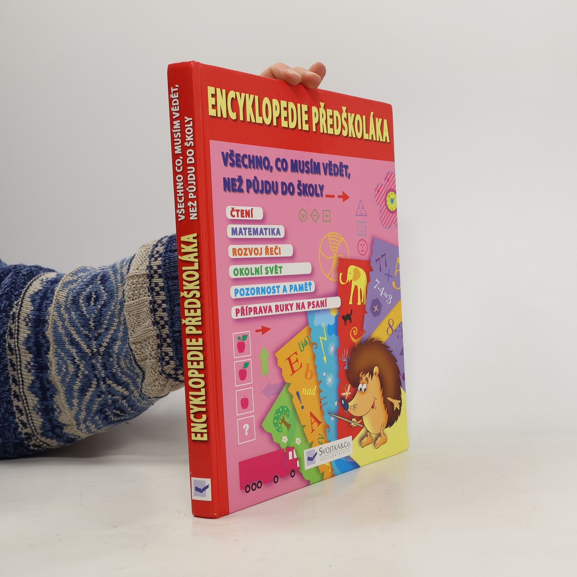 Encyklopedie předškoláka. Všechno, co musím vědět, než půjdu do školy