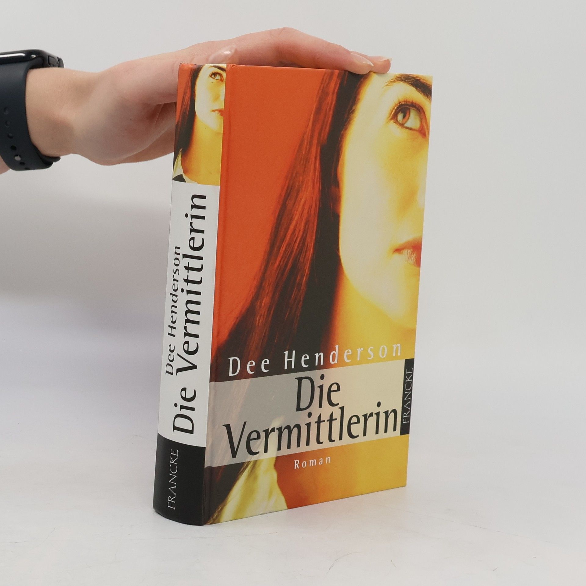 Dee Henderson Die Vermittlerin