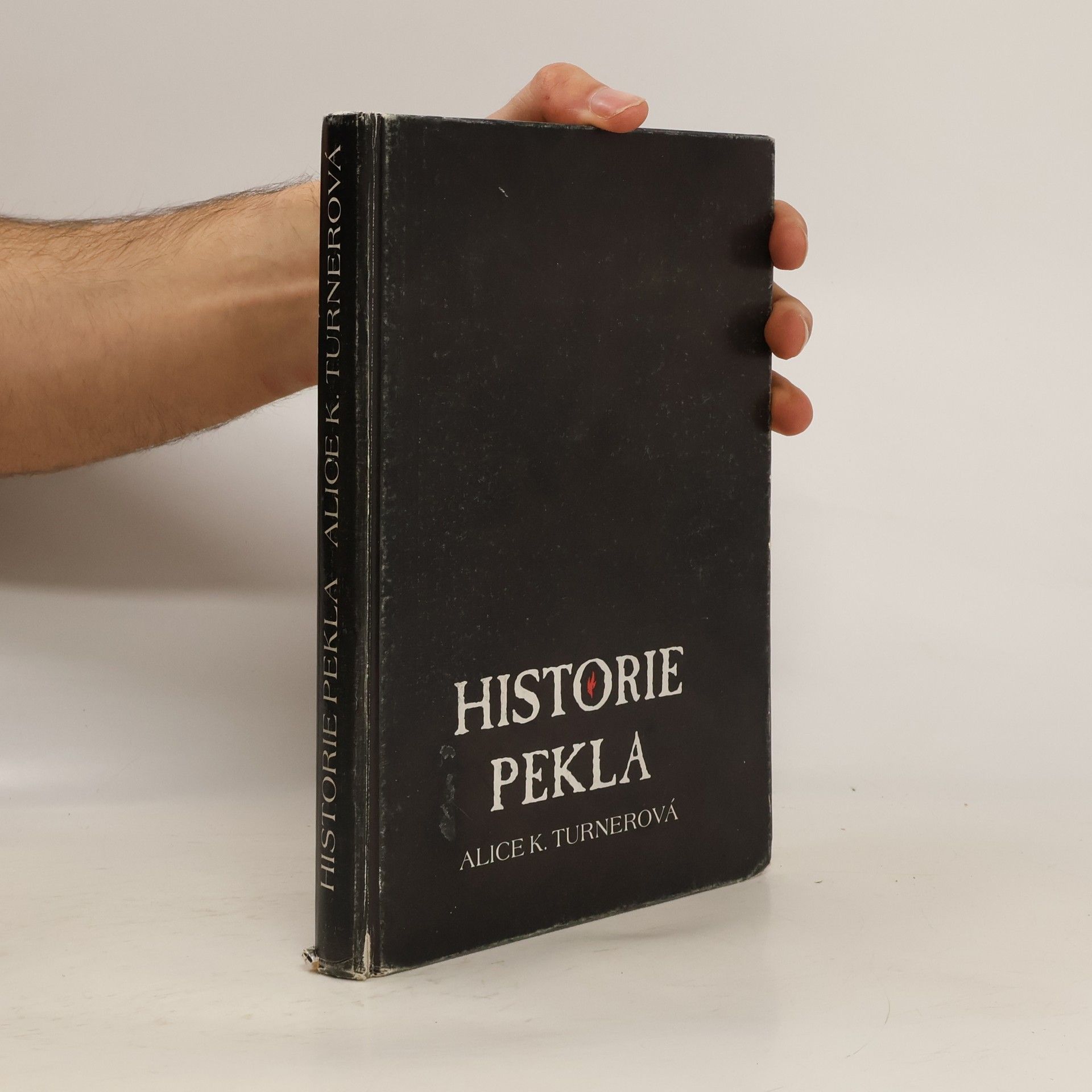 Alice K. Turner Historie pekla