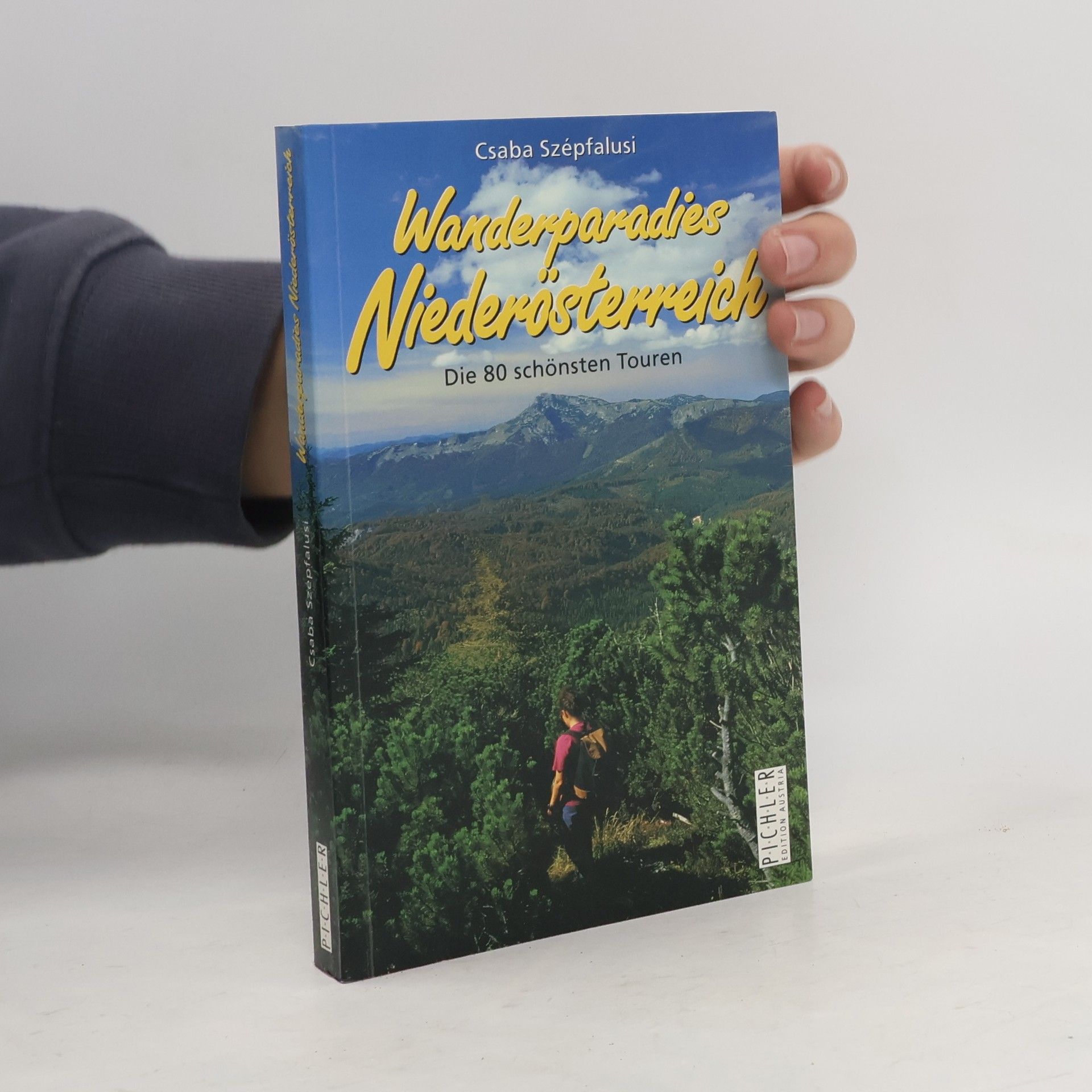 Csaba Szépfalusi Wanderparadies Niederösterreich