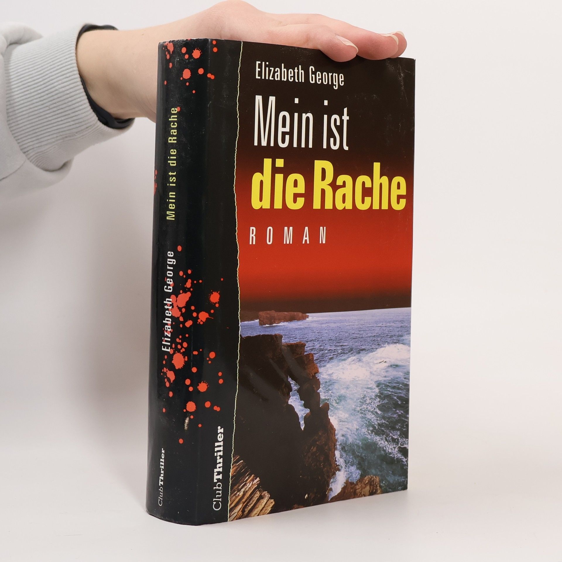 Elizabeth George Mein ist die Rache