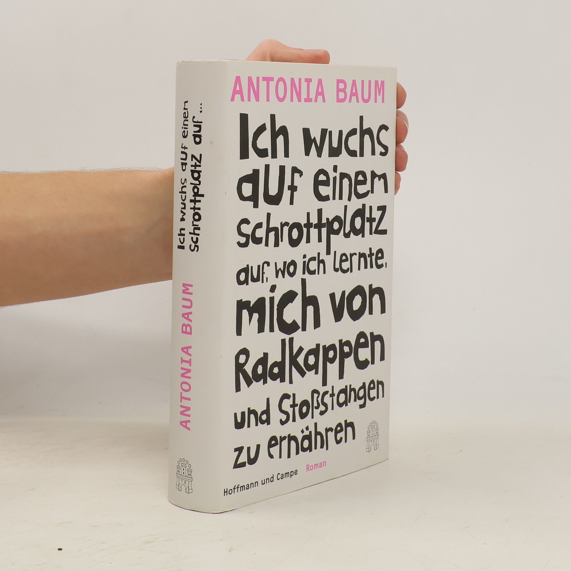 Ich wuchs auf einem Schrottplatz auf, wo ich lernte, mich von Radkappen und Stoßstangen zu ernähren