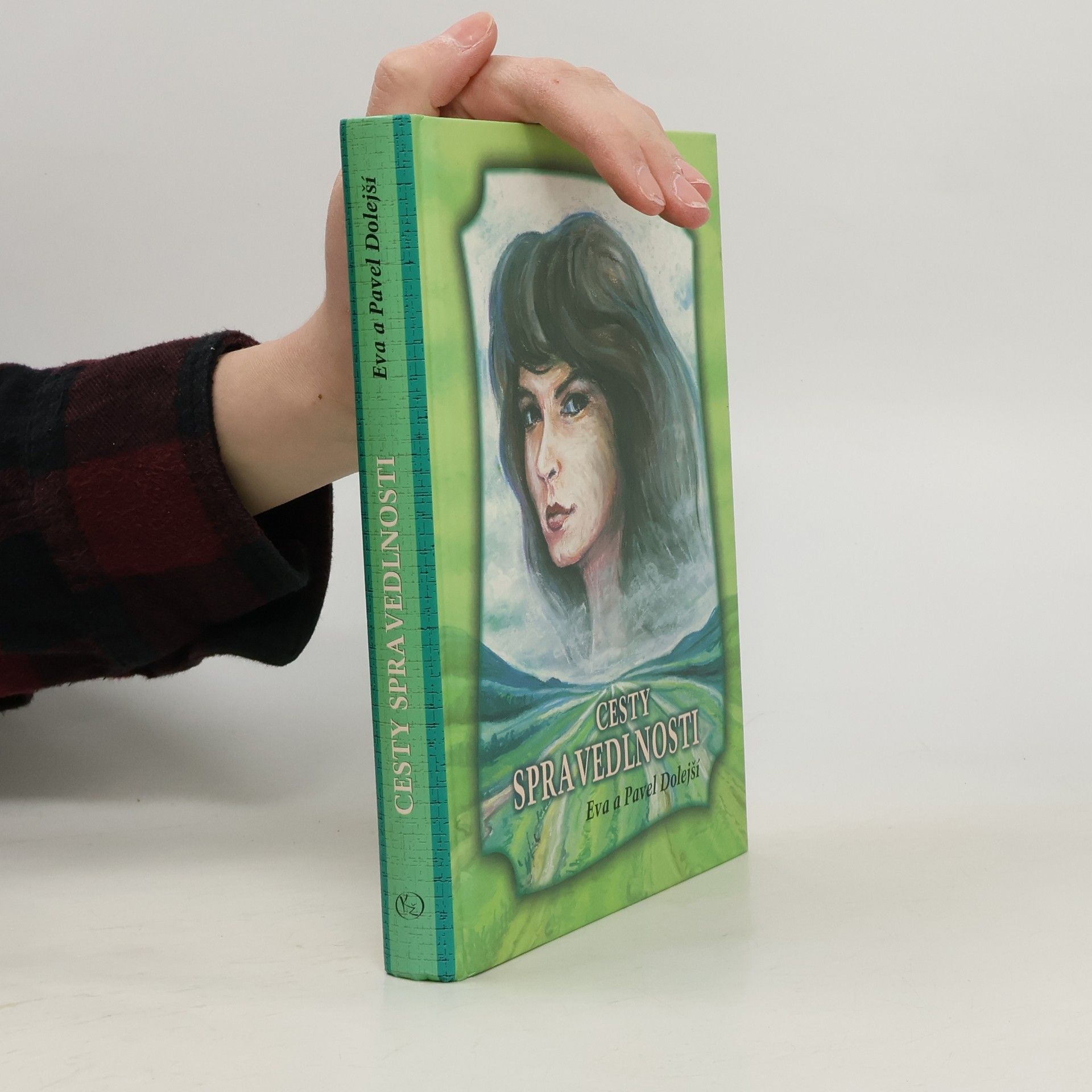 Pavel Dolejší Cesty spravedlnosti