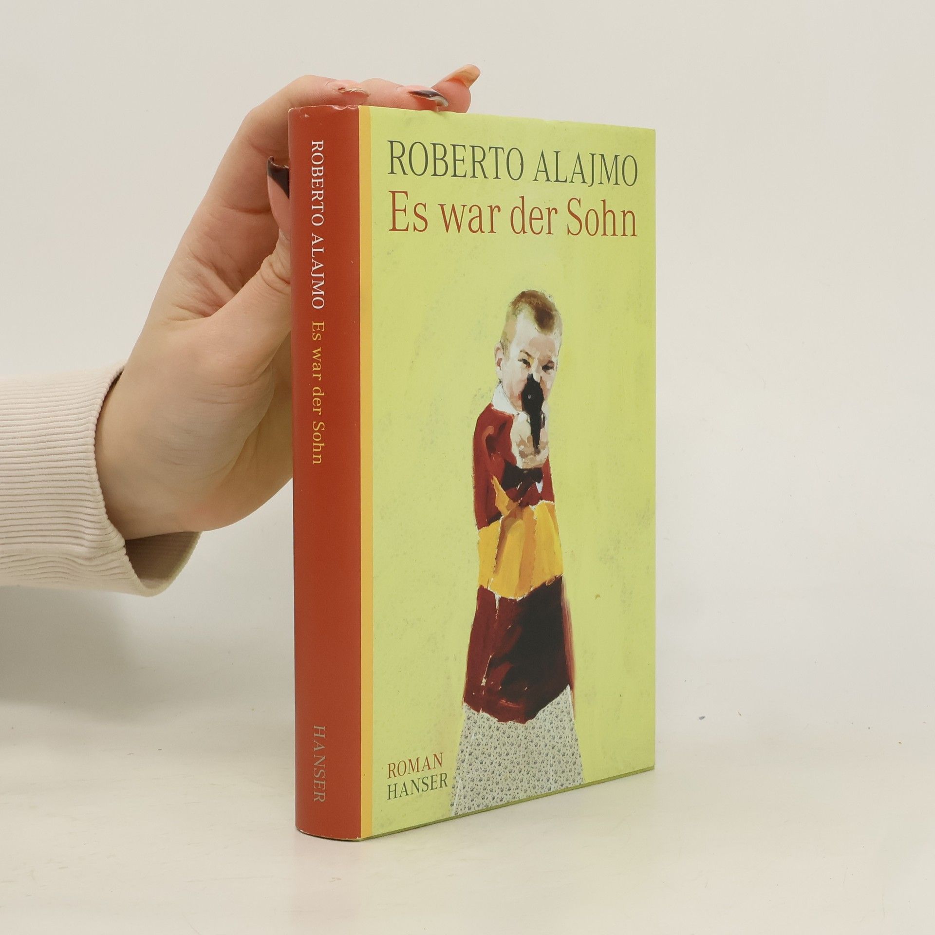 Roberto Alajmo Es war der Sohn