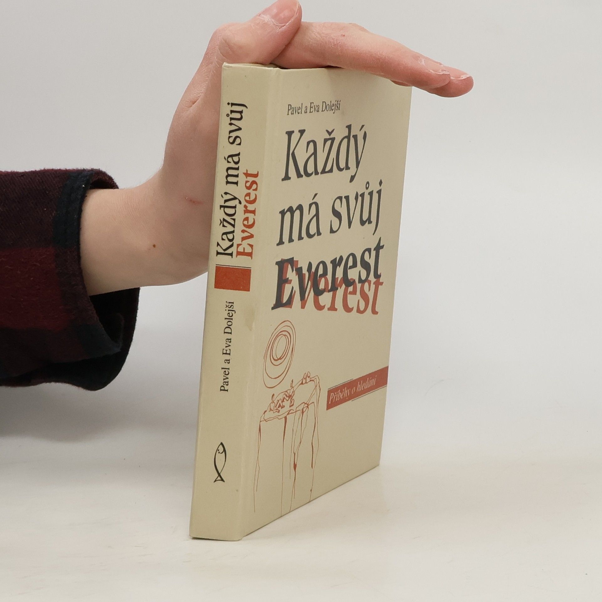 Pavel Dolejší Každý má svůj Everest