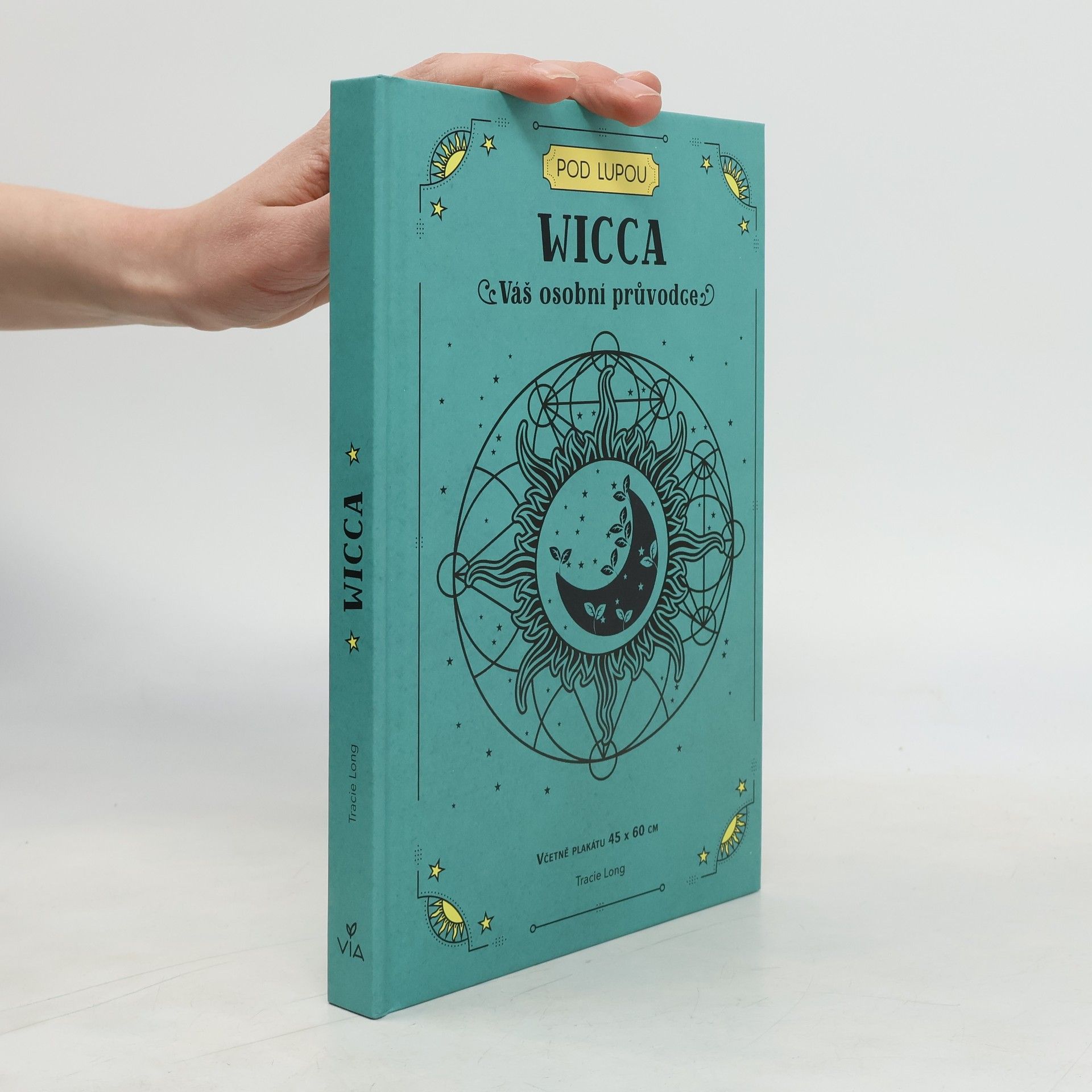 Tracie Long Wicca : váš osobní průvodce