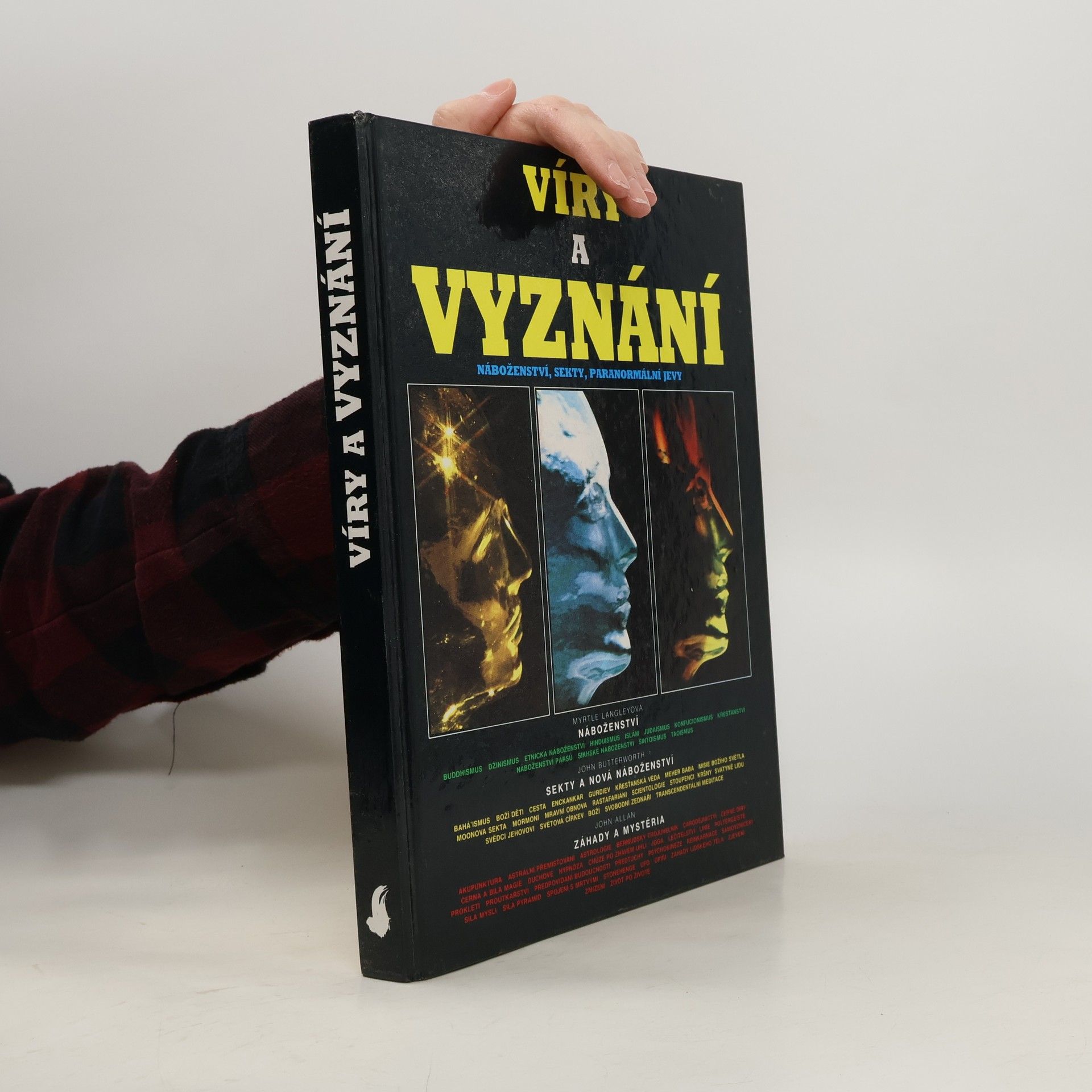 Víry a vyznání : náboženství, sekty, paranormální jevy