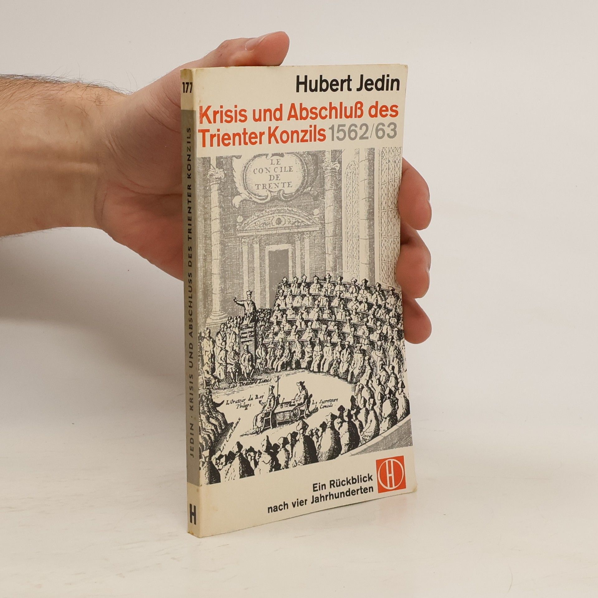 Krisis und Abschluß des Trienter Konzils 1562/63