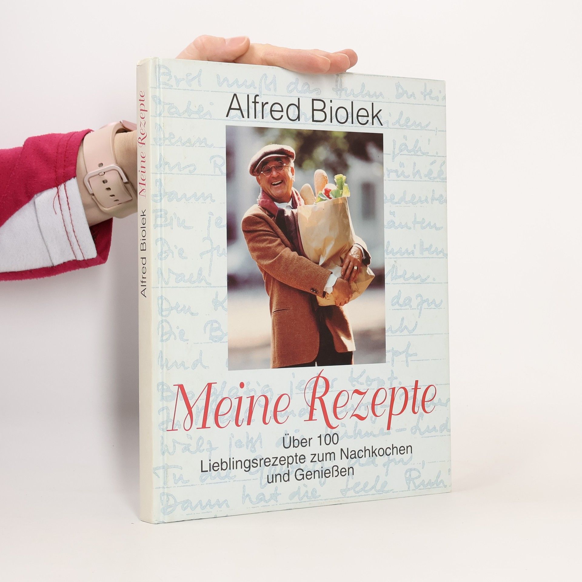 Alfred Biolek Meine Rezepte