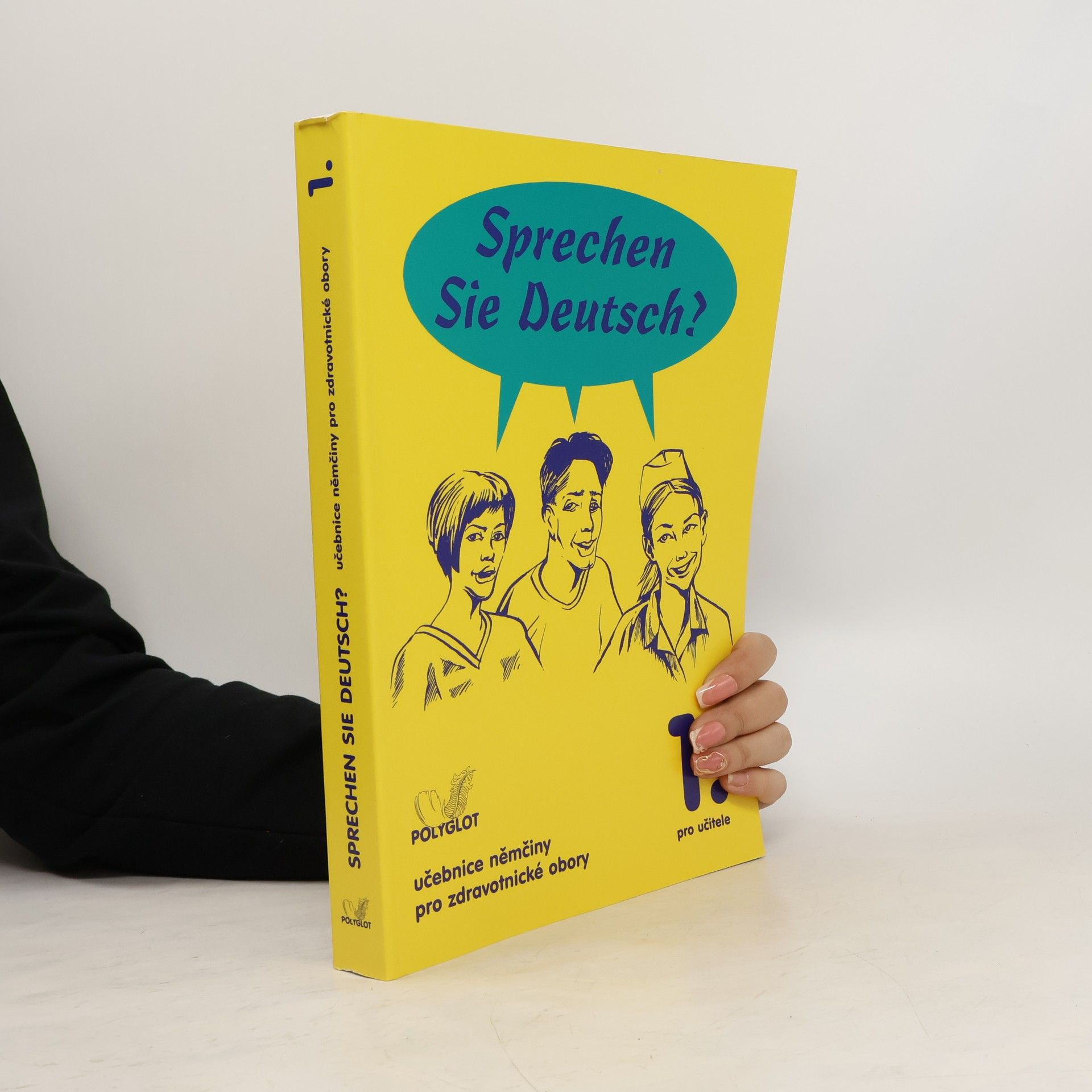 Sprechen Sie Deutsch? : učebnice němčiny pro zdravotnické obory