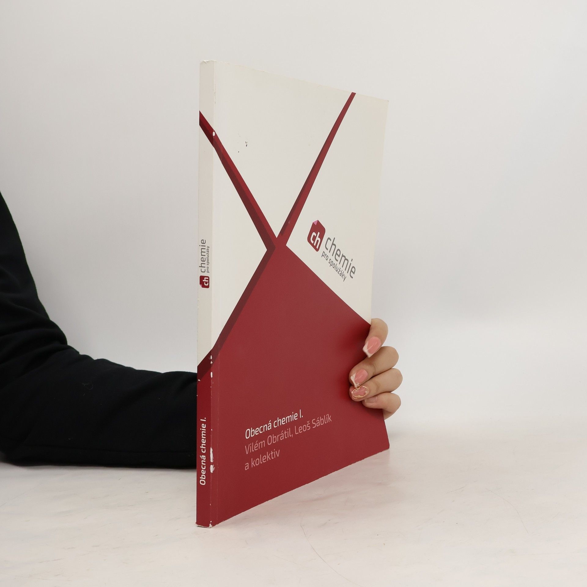 Vilém Obrátil Chemie pro spolužáky. Obecná chemie I. Učebnice