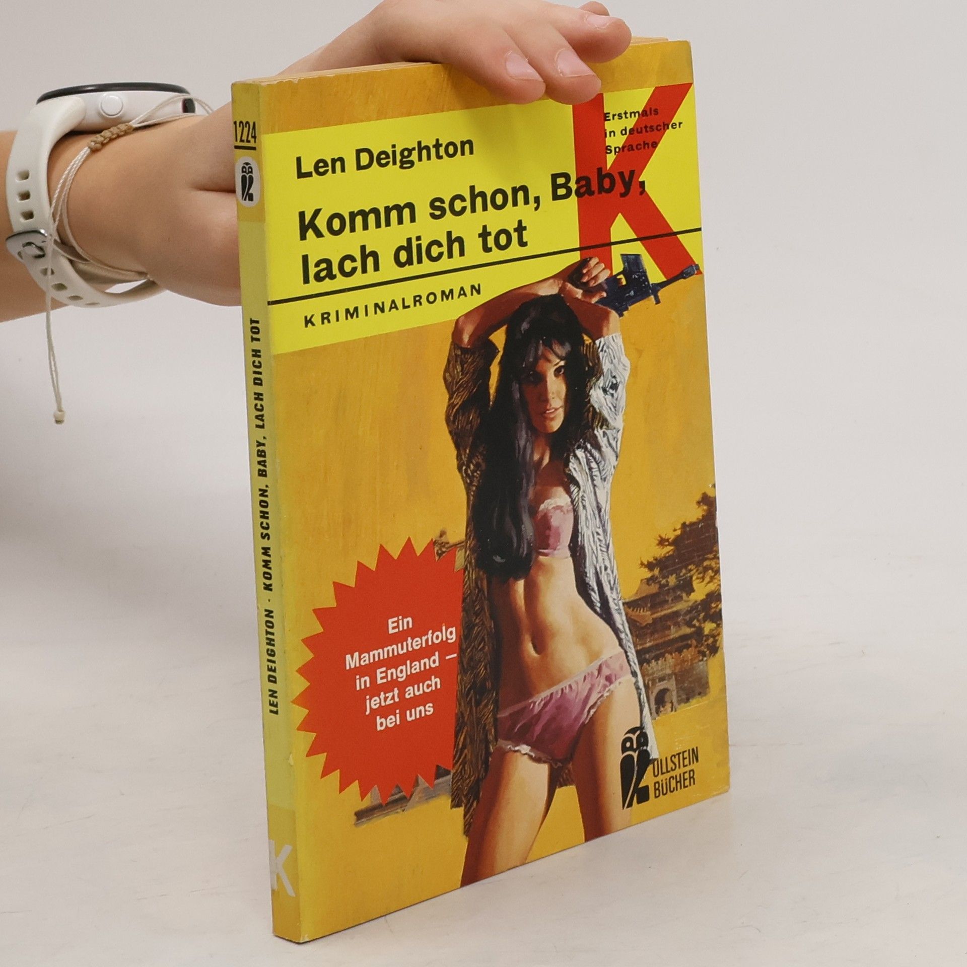 Len Deighton Komm schon, Baby, lach dich tot