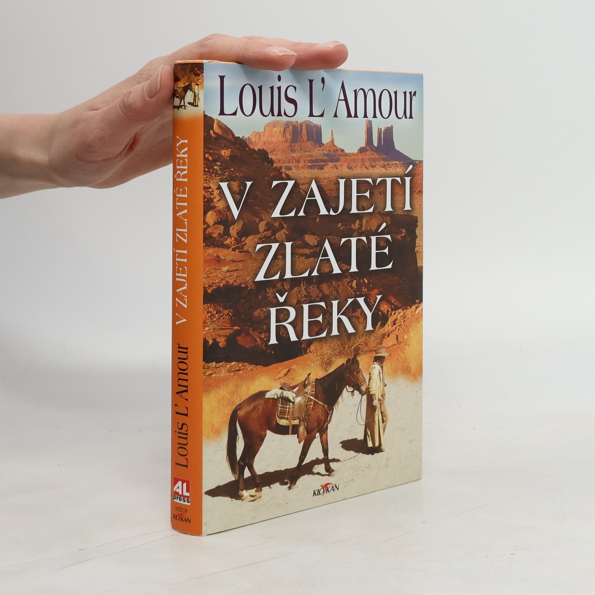 Louis L'Amour V zajetí zlaté řeky