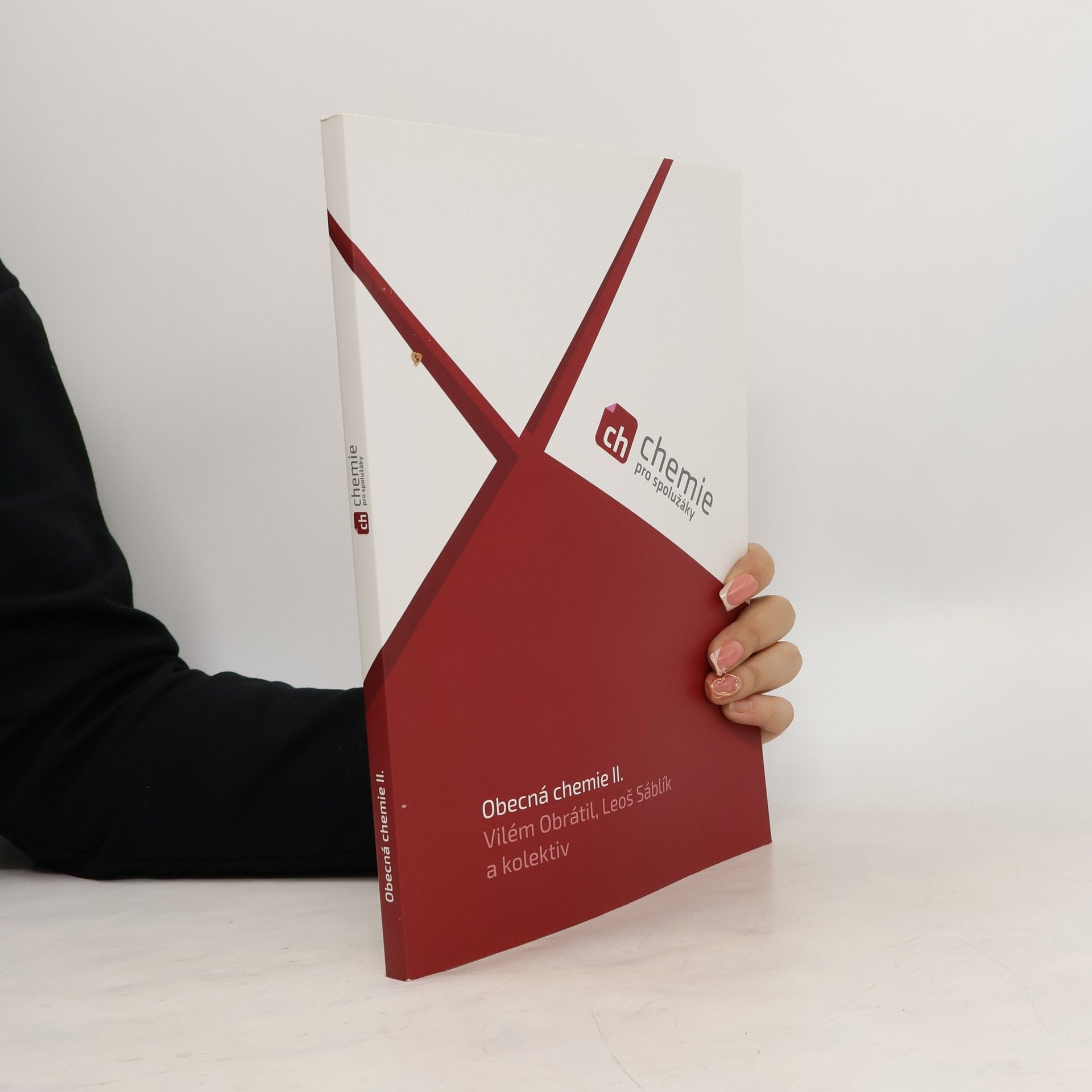 Vilém Obrátil Chemie pro spolužáky. Obecná chemie II.
