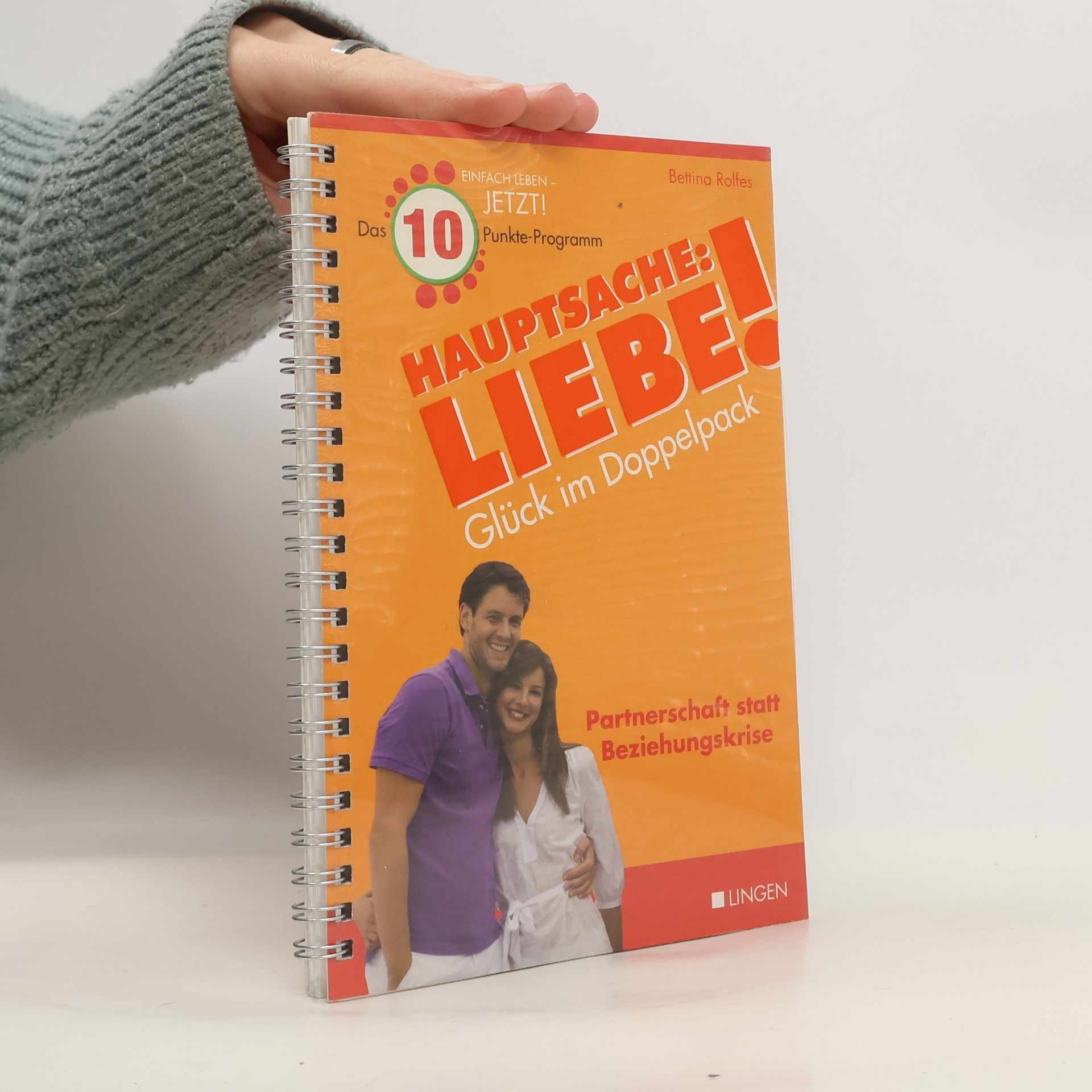 Bettina Rolfes Hauptsache Liebe! Glück im Doppelpack