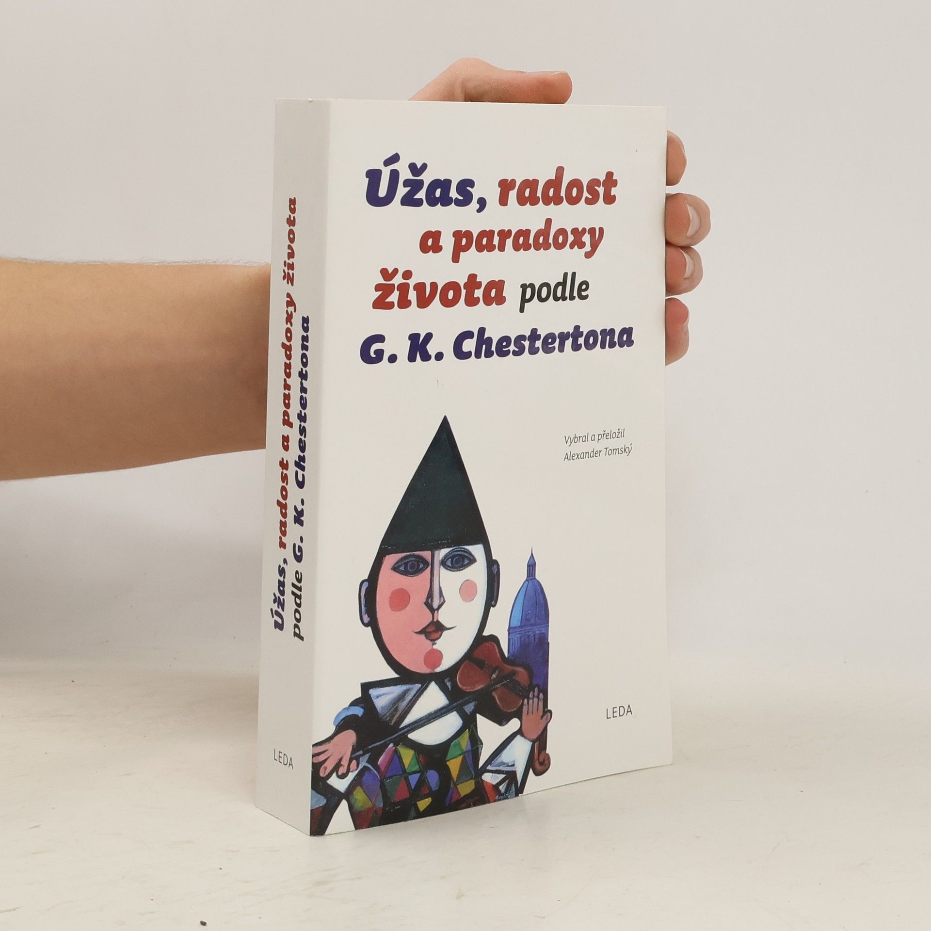 Úžas, radost a paradoxy života podle G.K. Chestertona