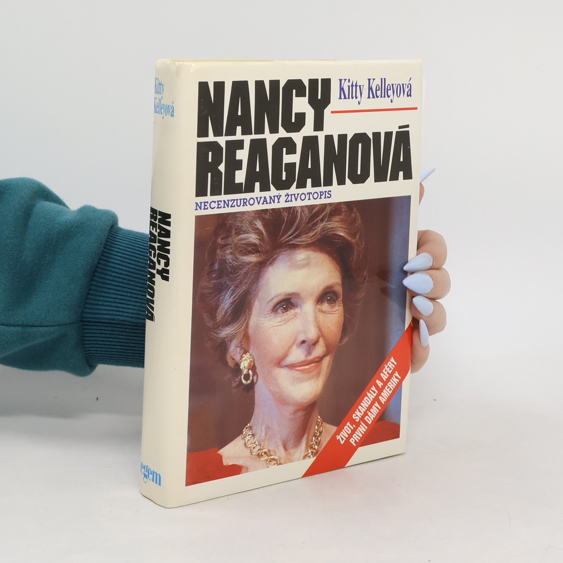 Jiří Fast Nancy Reaganová. Necenzurovaný životopis