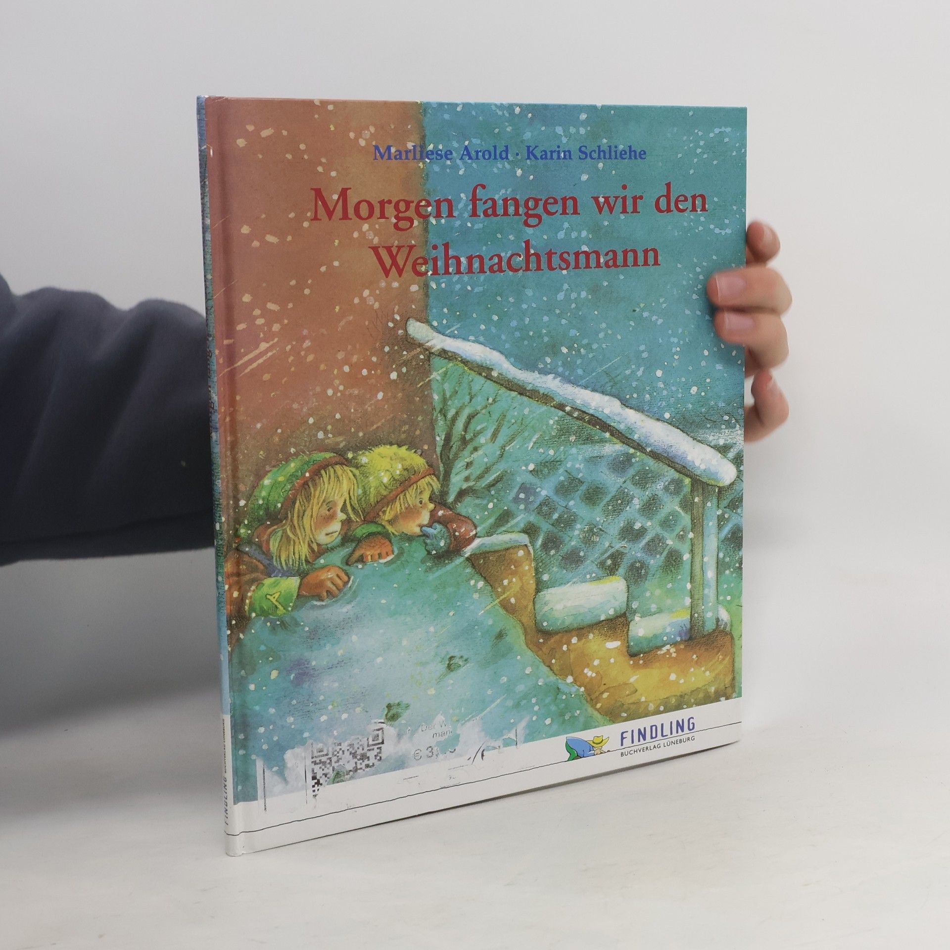 MArliese Aroldová Morgen fangen wir den Weihnachtsmann