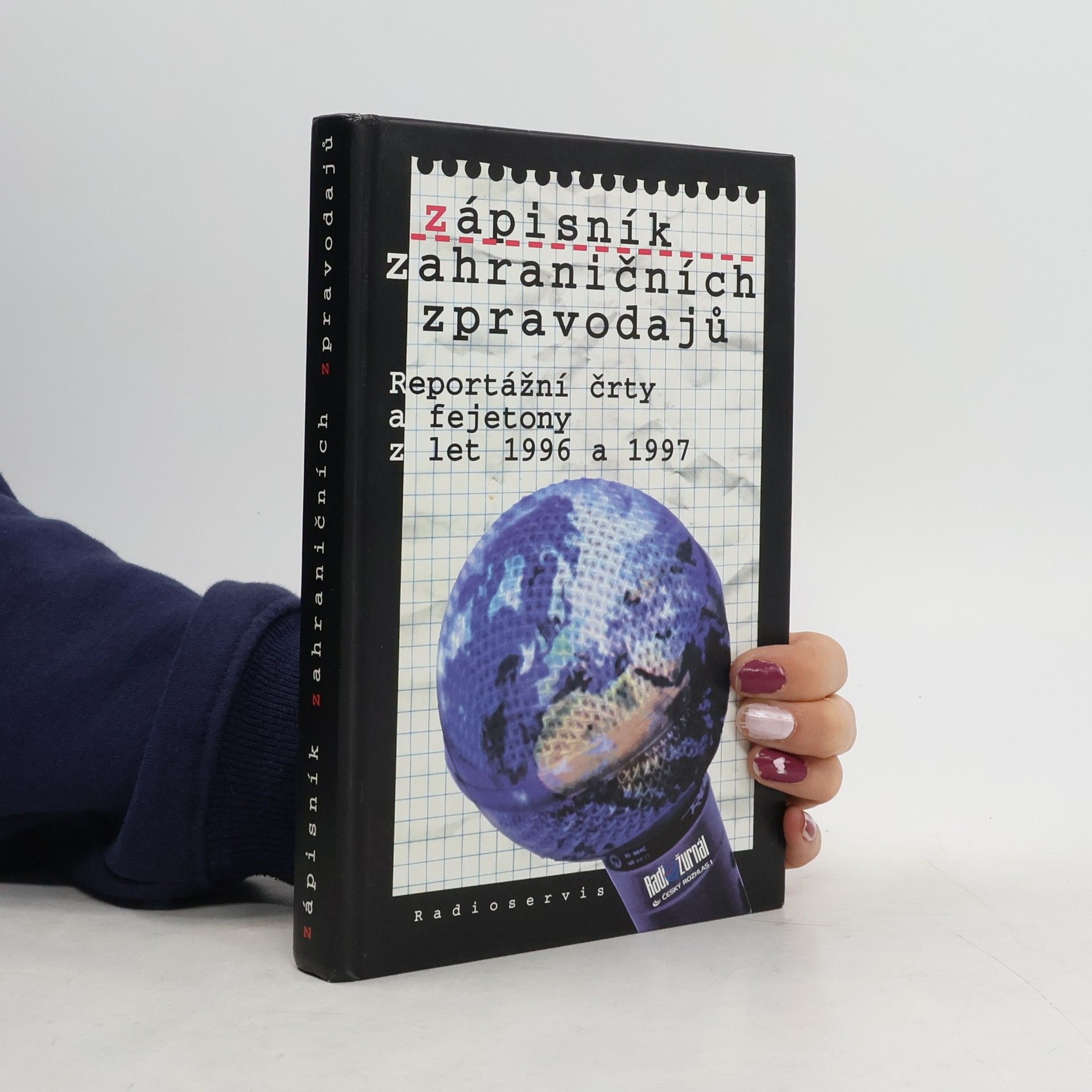 Collectif d'auteurs Zápisník zahraničních zpravodajů