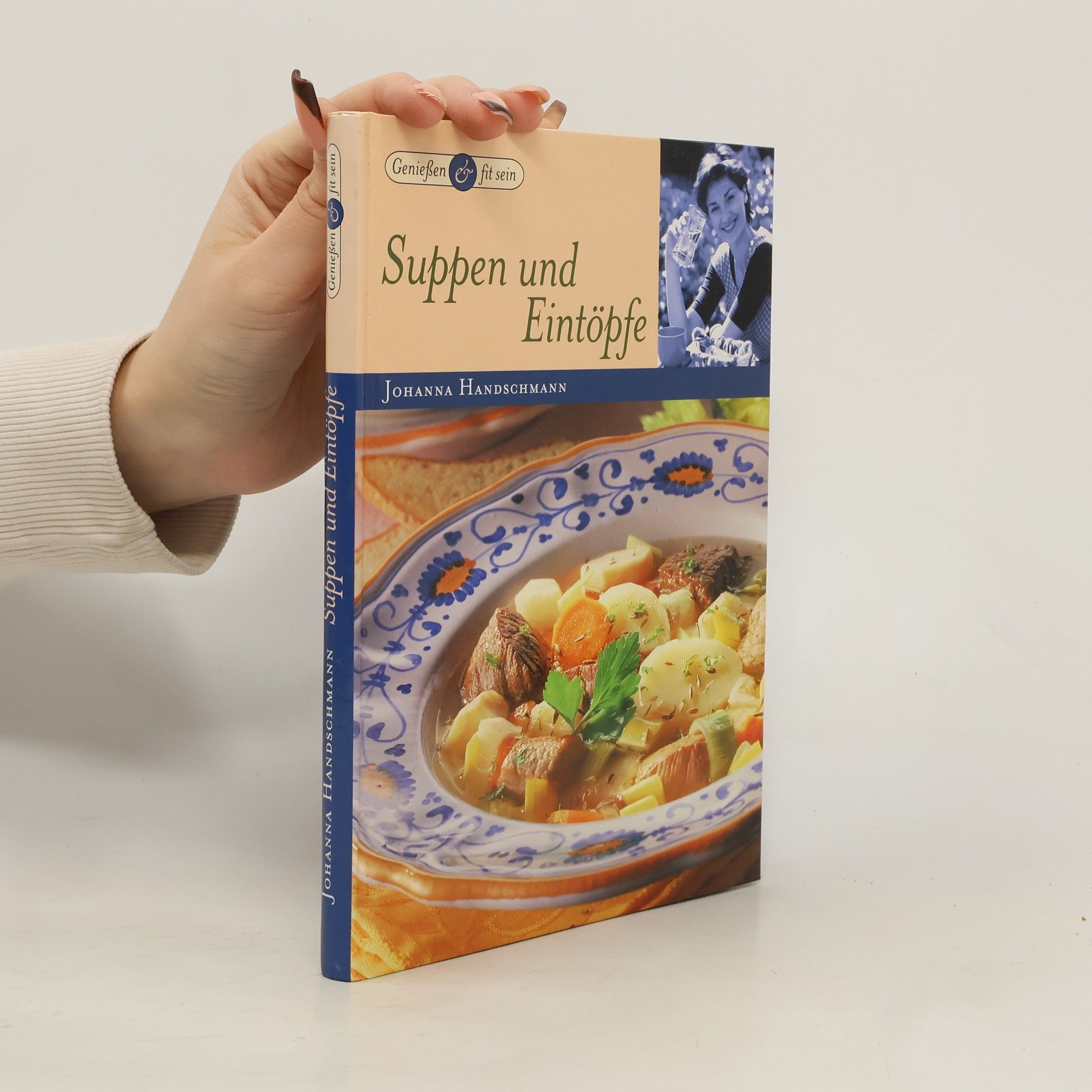 Johanna Handschmann Suppen und Eintöpfe