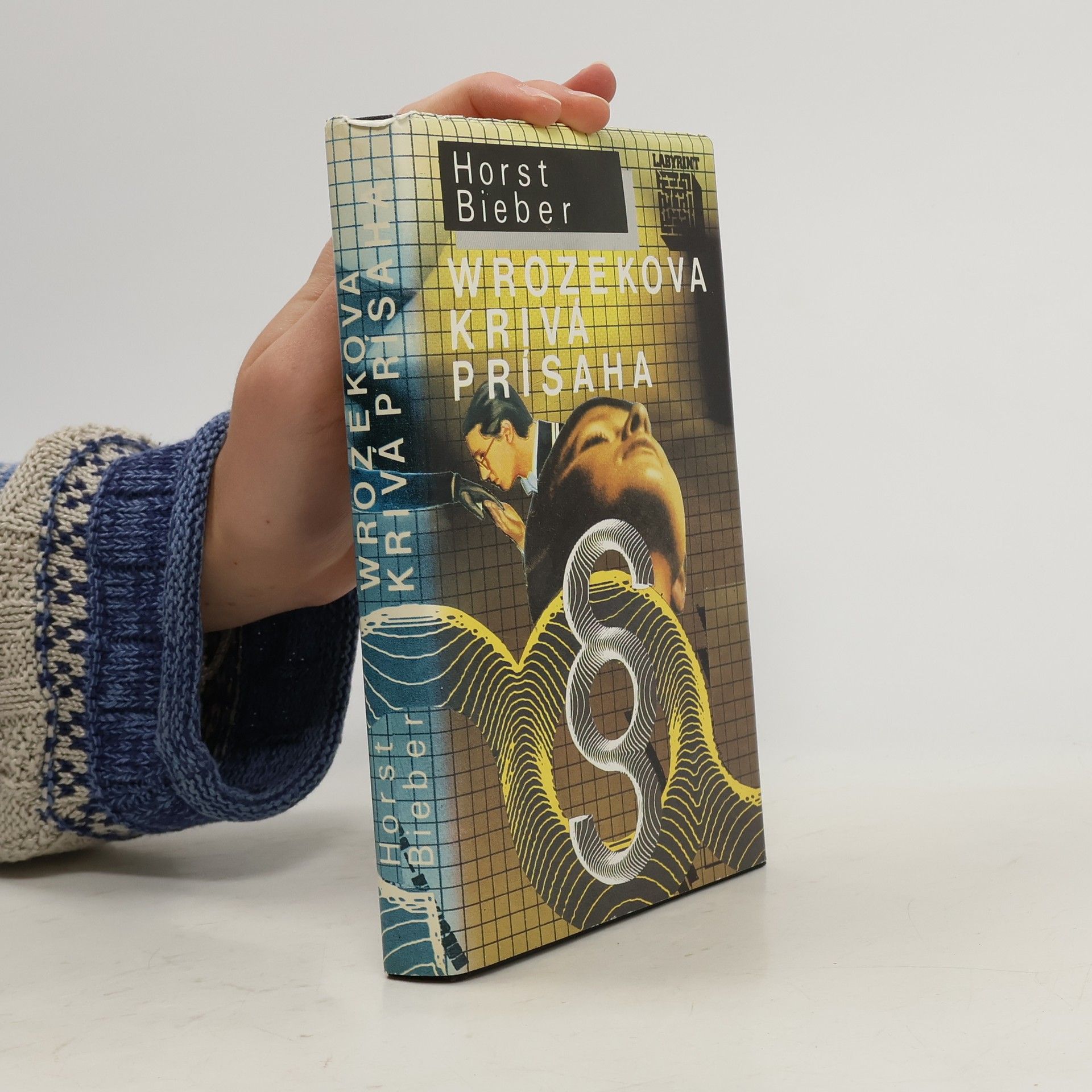 Horst Bieber Wrozekova krivá prísaha