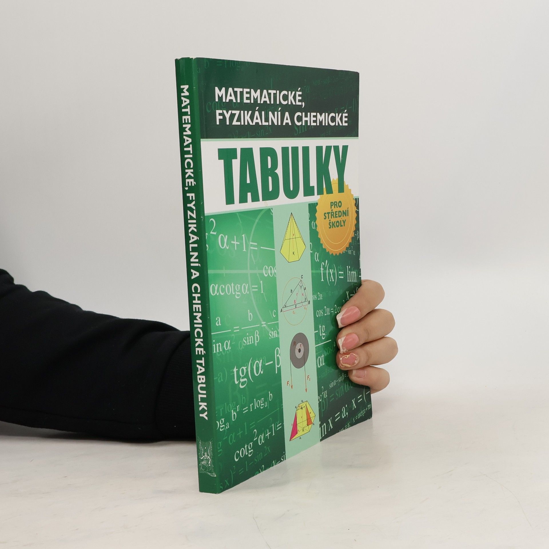 Matematické, fyzikální a chemické tabulky pro střední školy