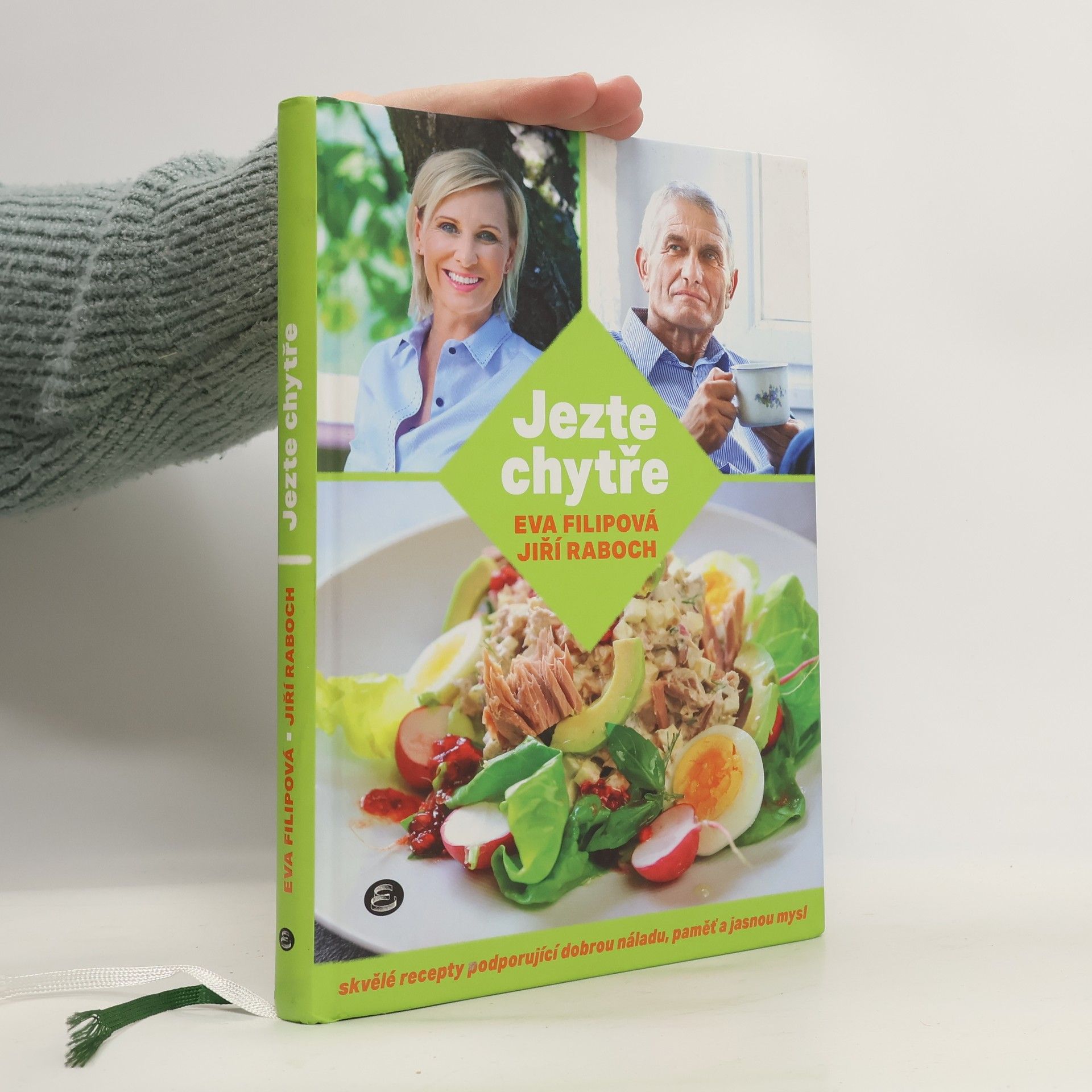 Eva Filip Jezte chytře. Skvělé recepty podporující dobrou náladu, paměť a jasnou mysl