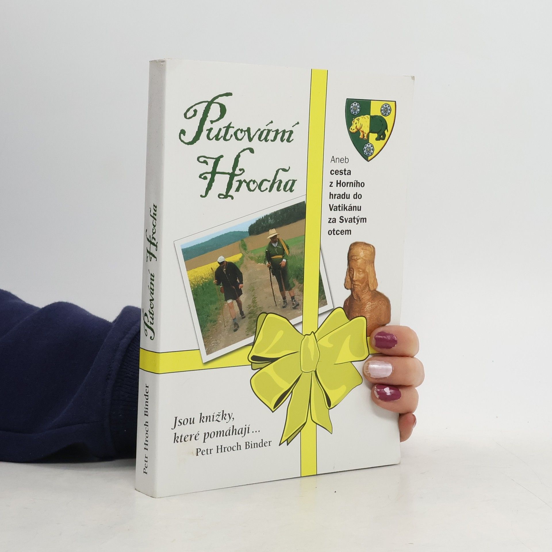 Petr Hroch Binder Putování Hrocha