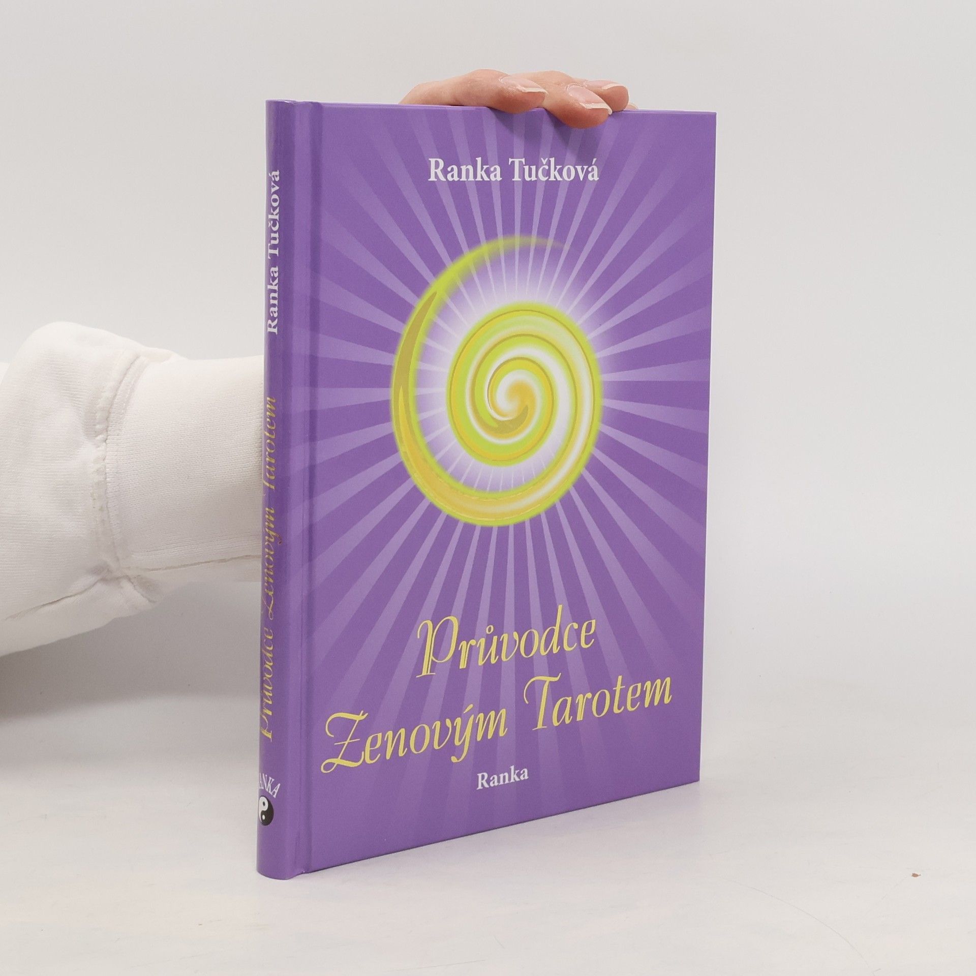Ranka Tučková Průvodce Zenovým Tarotem