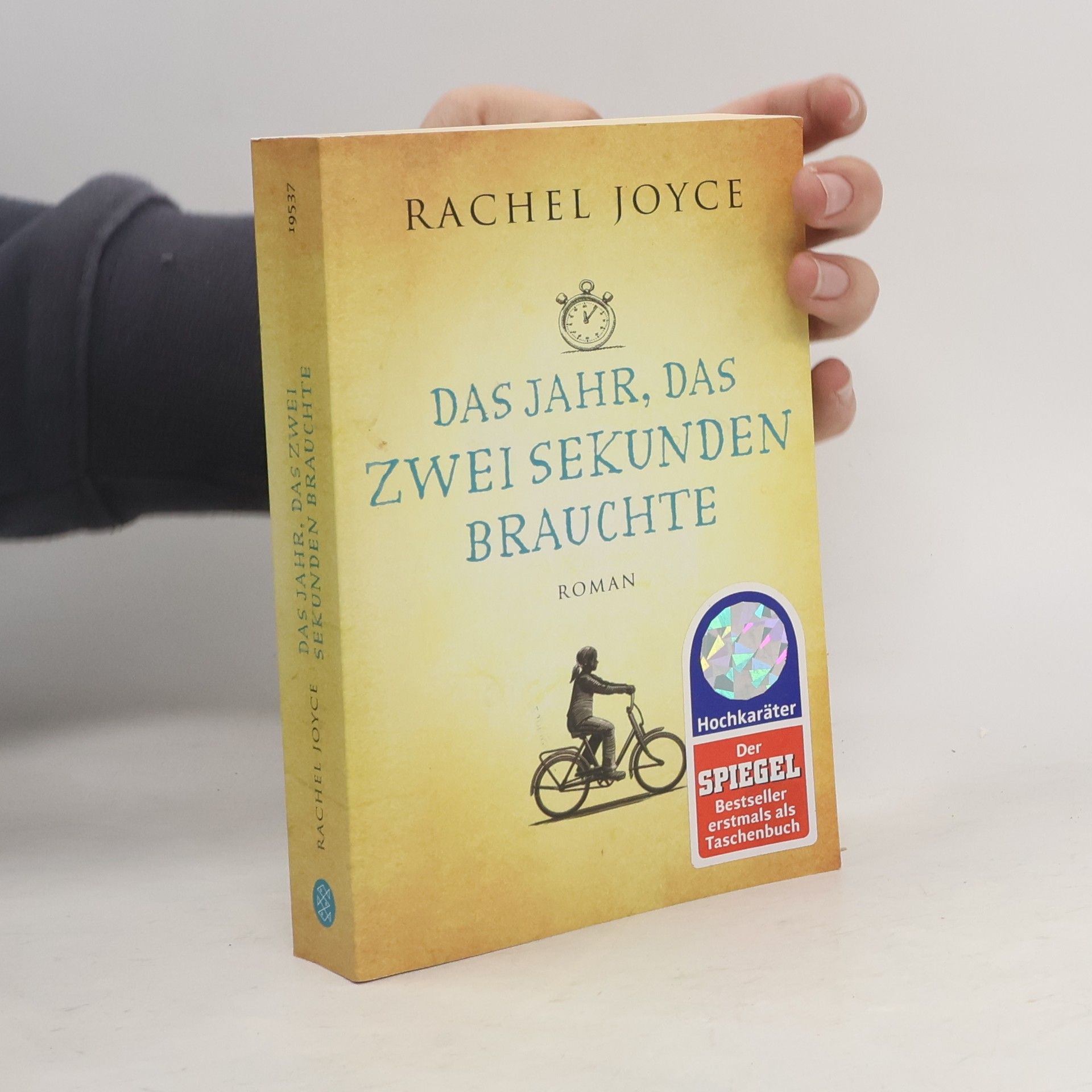 Rachel Joyce Das jahr, das zwei Sekunden brauchte