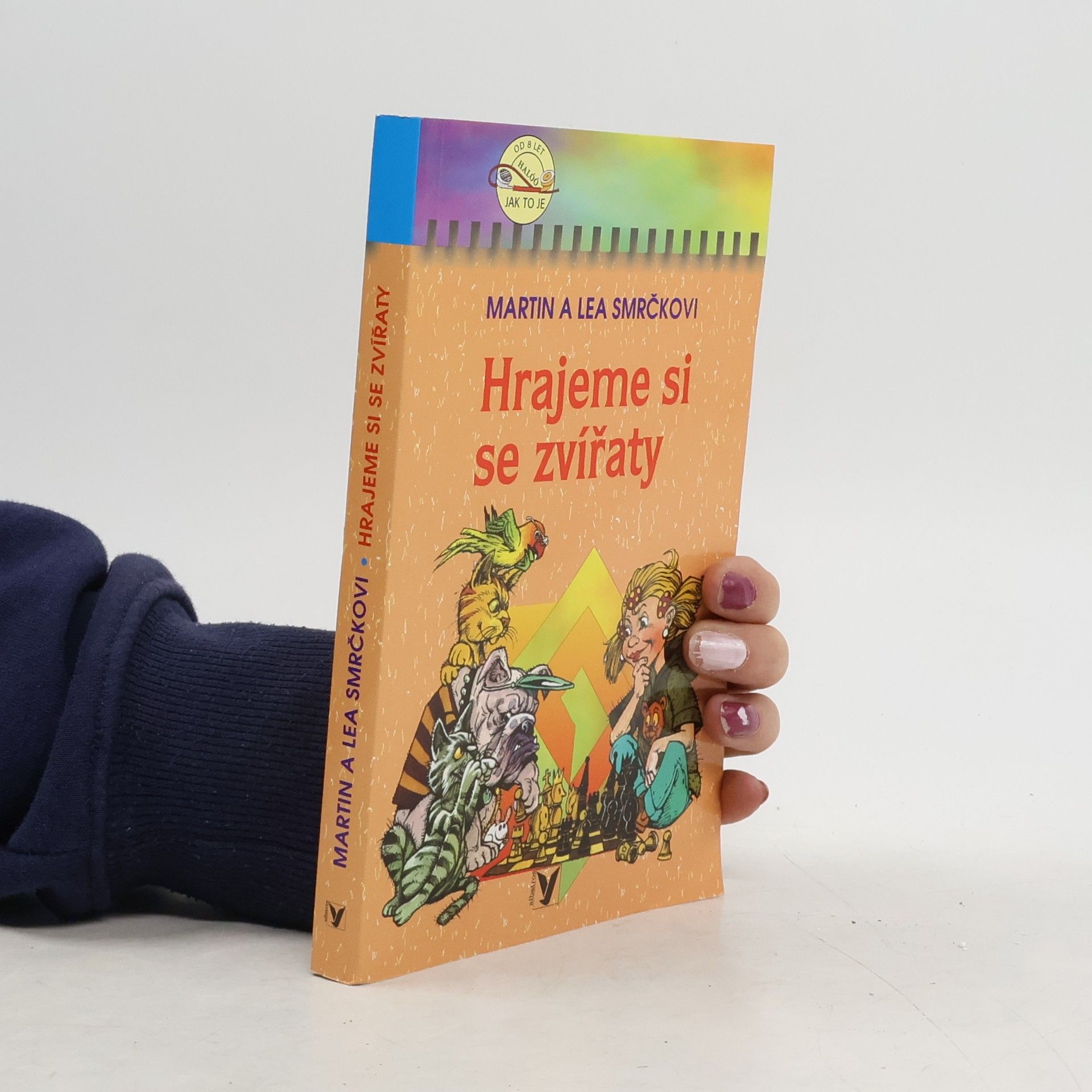 Martin Smrček Hrajeme si se zvířaty