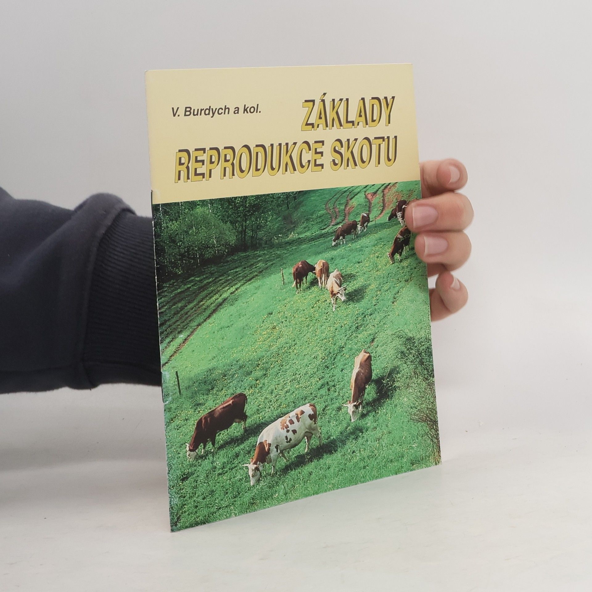 Kolektiv autorů Základy reprodukce skotu