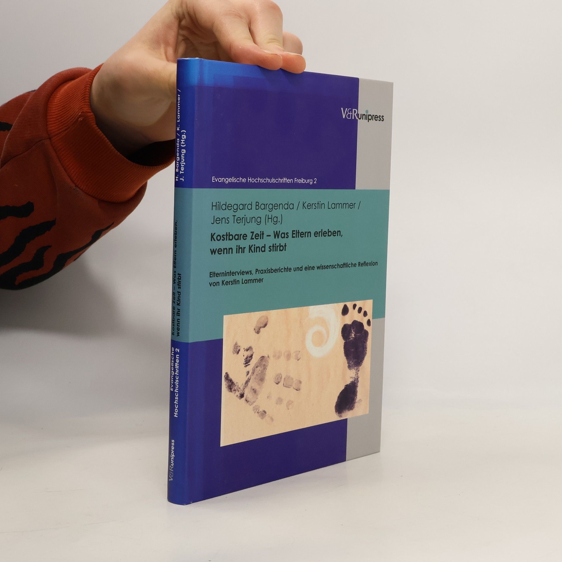 Hildegard Bargenda Kostbare Zeit - Was Eltern erleben, wenn ihr Kind stirbt