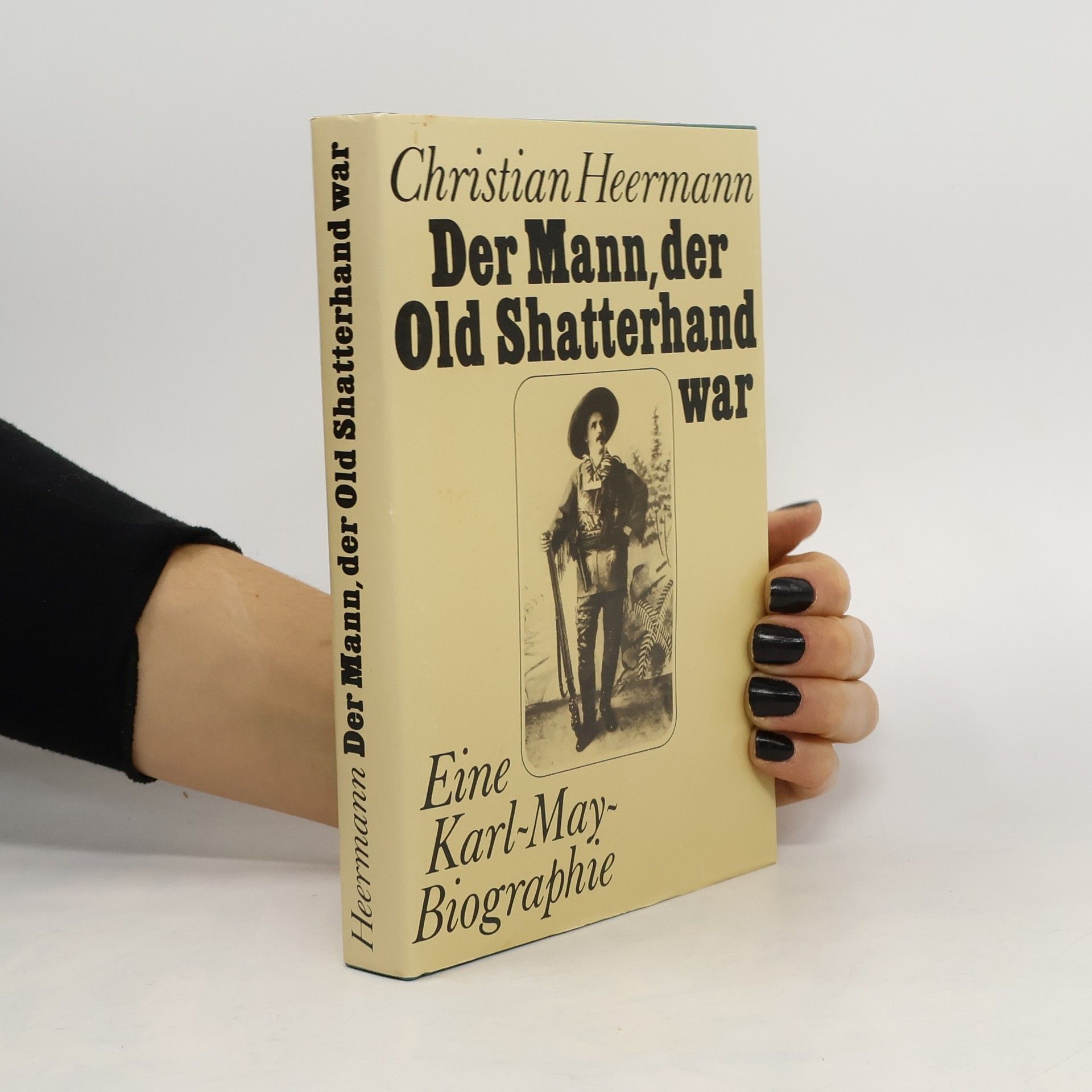 Der Mann, der Old Shatterhand war