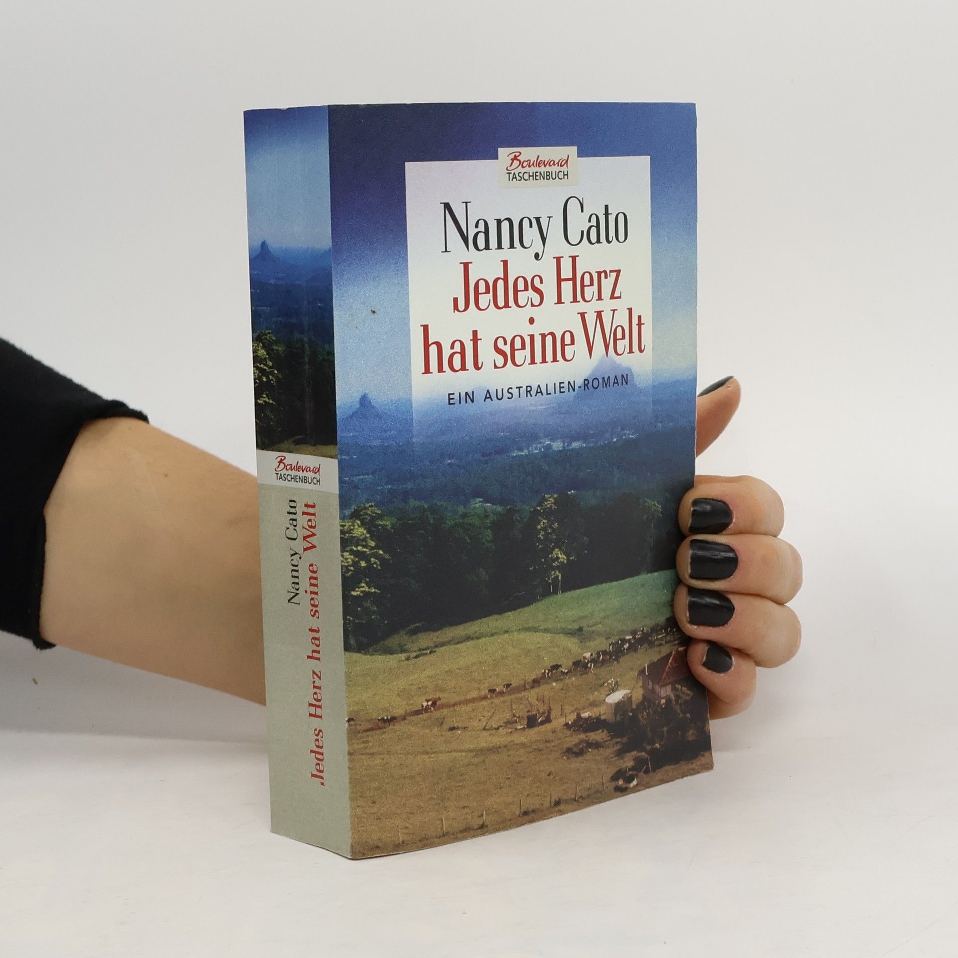 Nancy Cato Jedes Herz hat seine Welt