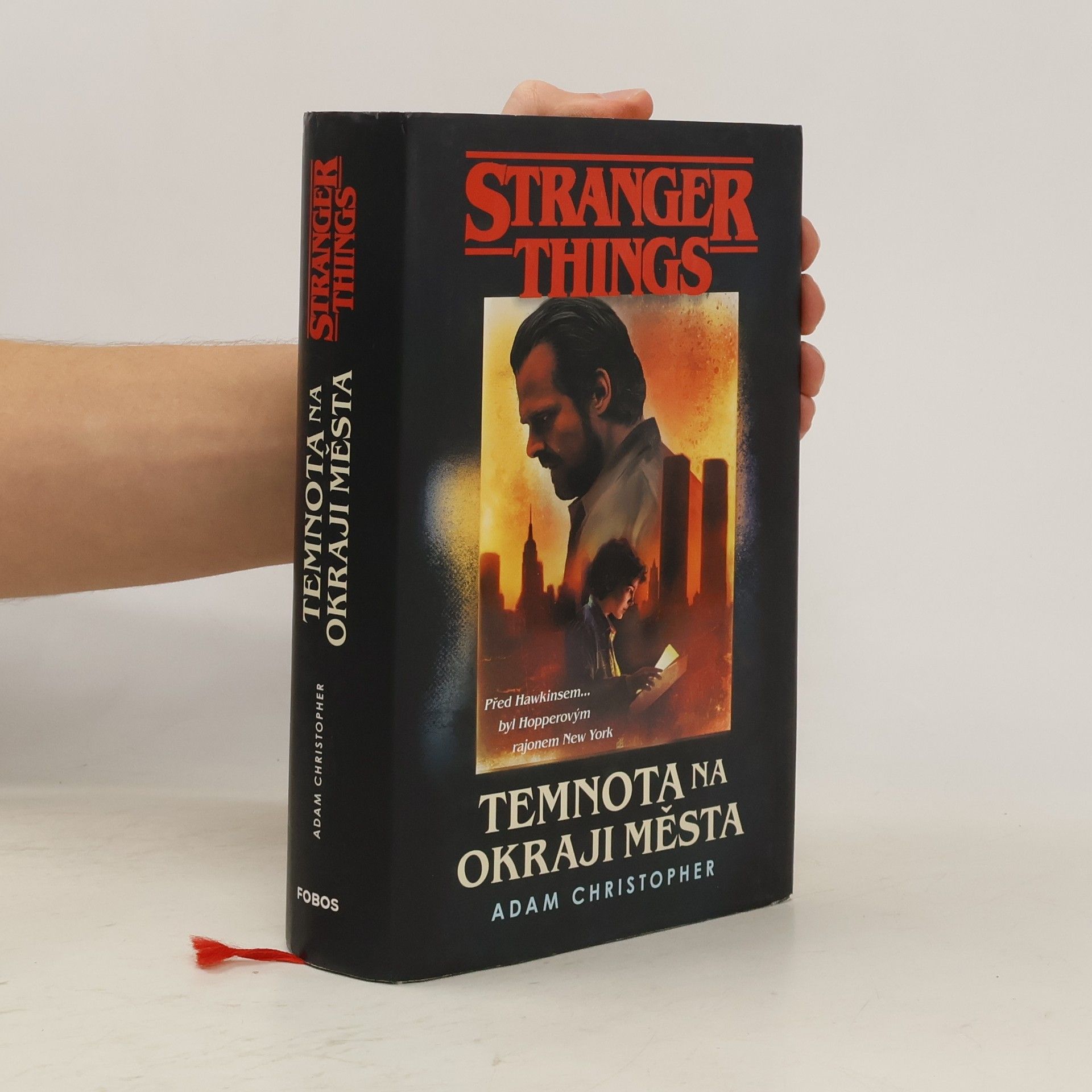 Adam Christopher Stranger Things. Temnota na okraji města