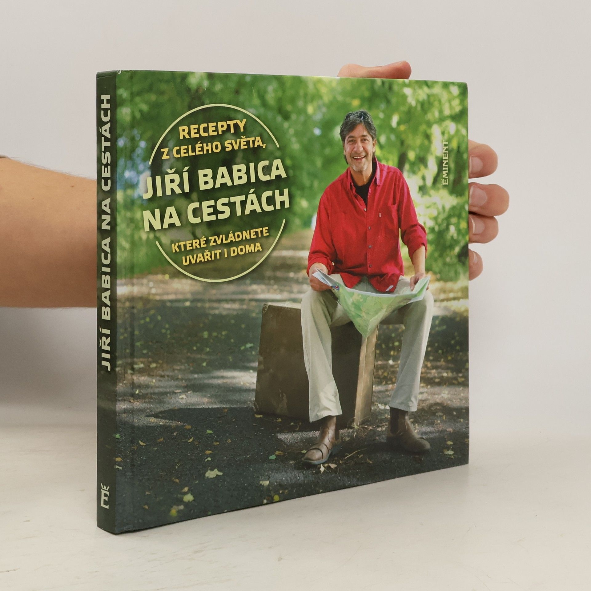Jiří Babica Jiří Babica na cestách - Recepty z celého světa, které zvládnete uvařít i doma