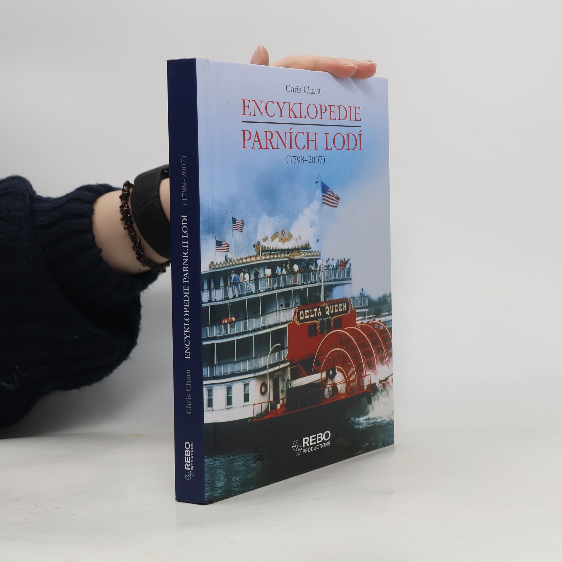 Christopher Chant Encyklopedie parních lodí (1798-2007)